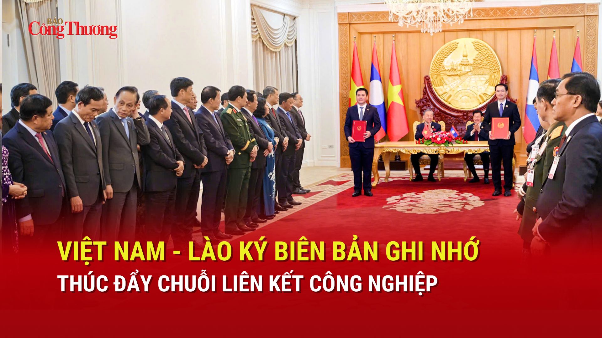 Việt Nam - Lào ký Biên bản ghi nhớ thúc đẩy chuỗi liên kết công nghiệp