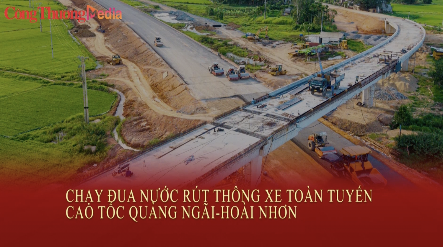 Chạy đua nước rút thông xe toàn tuyến cao tốc Quảng Ngãi - Hoài Nhơn
