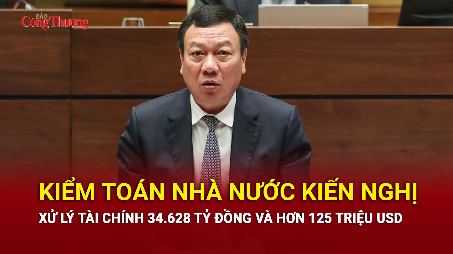 Kiểm toán Nhà nước kiến nghị xử lý tài chính 34.628 tỷ đồng