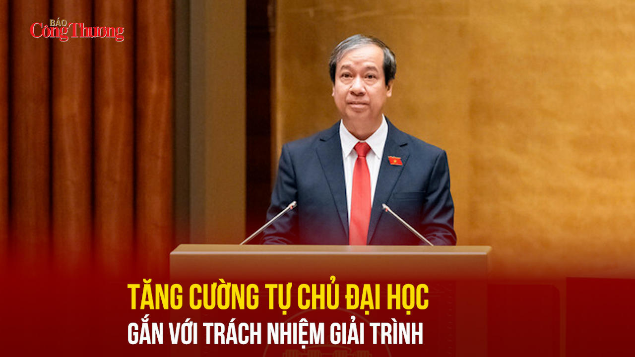 Tăng cường tự chủ đại học gắn với trách nhiệm giải trình