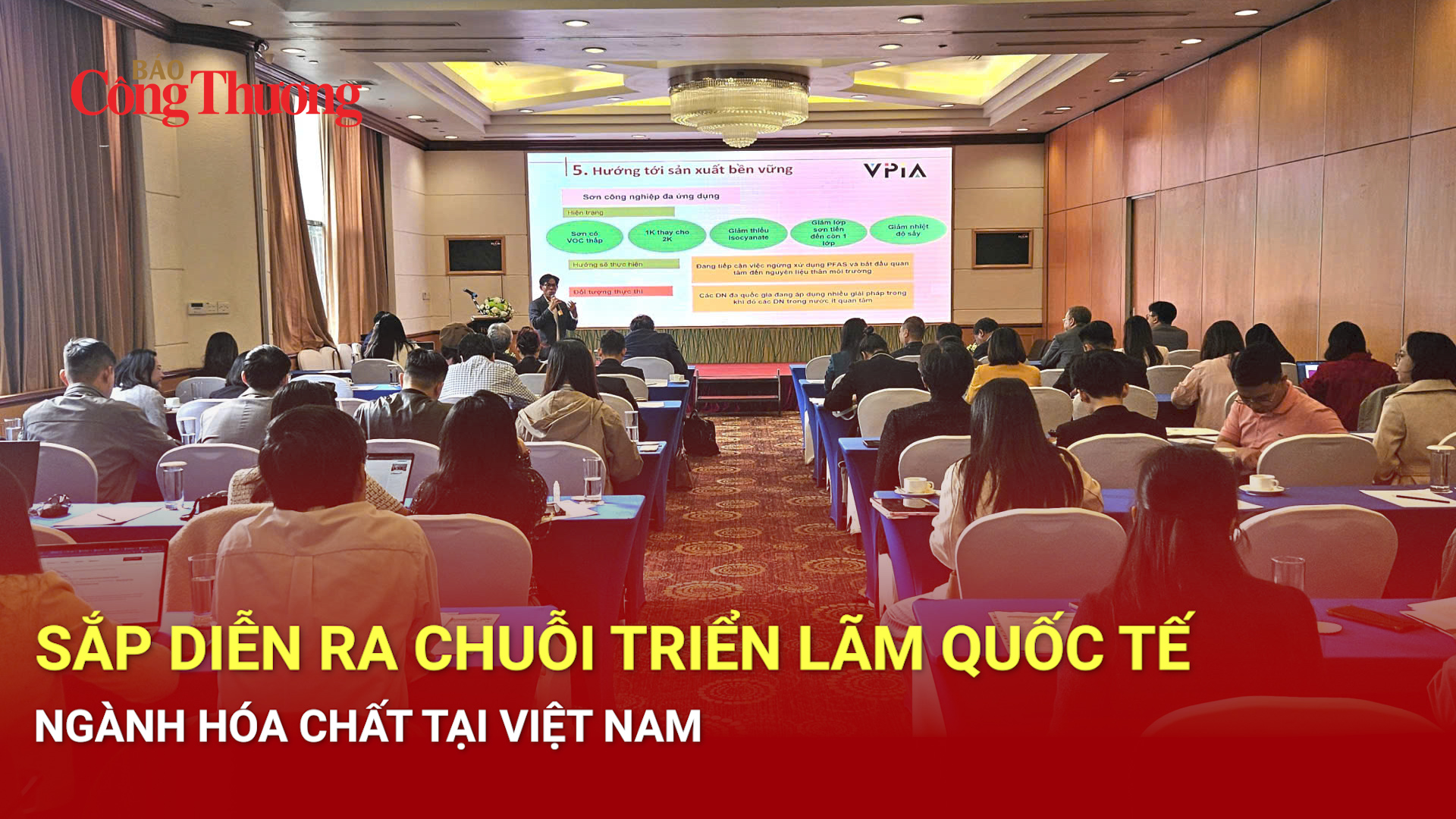 Sắp diễn ra chuỗi triển lãm quốc tế ngành hóa chất tại Việt Nam