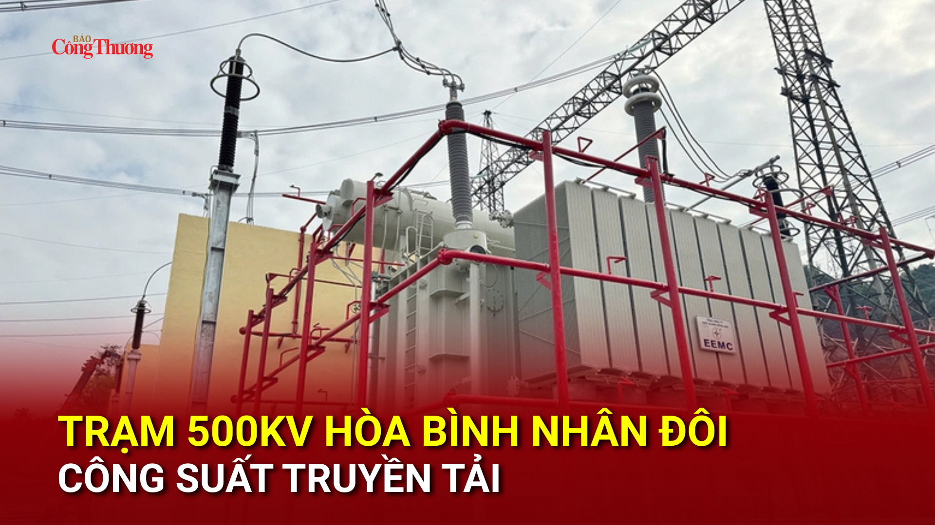 Trạm 500kV Hòa Bình nhân đôi công suất truyền tải