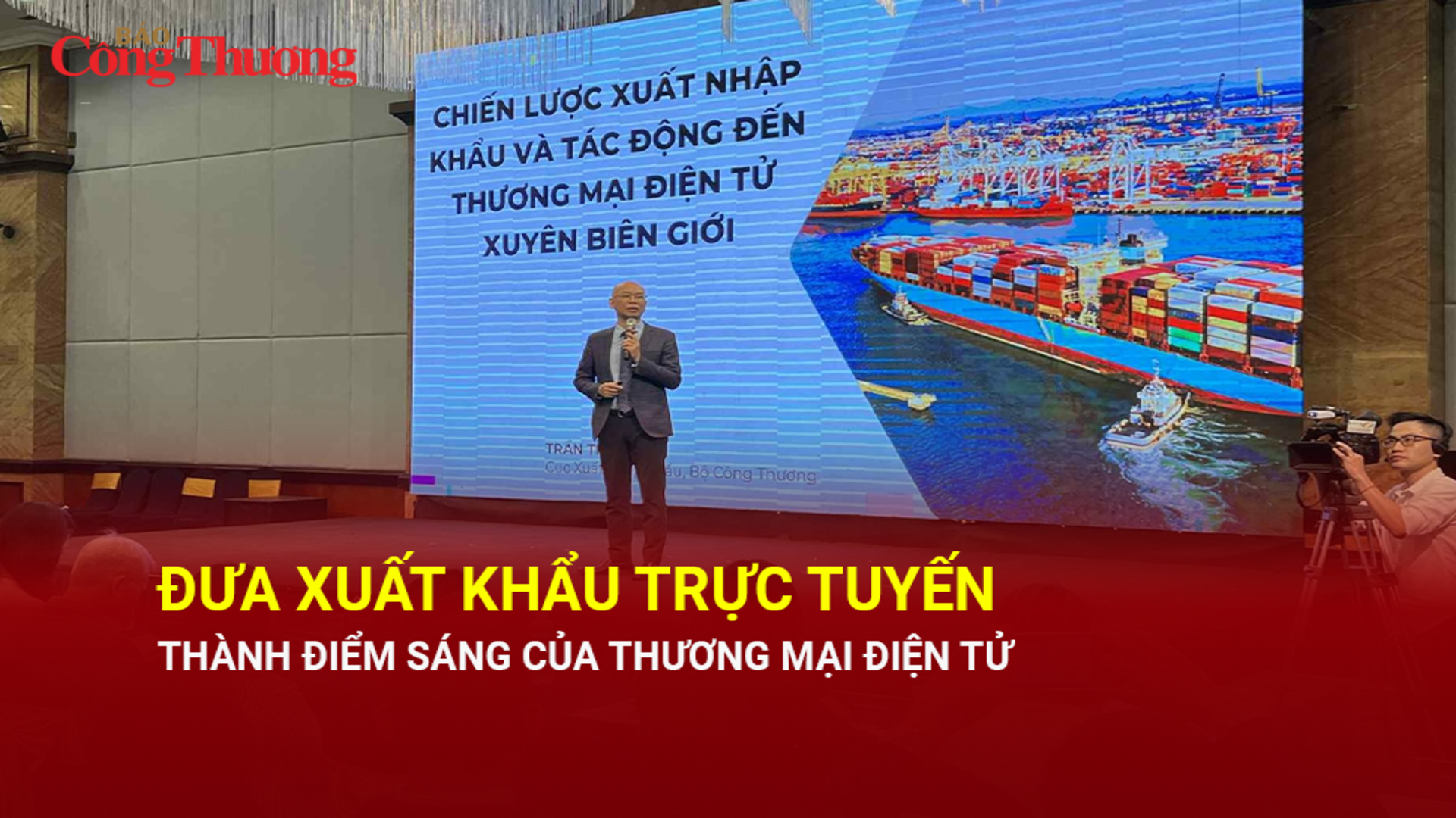 Đưa xuất khẩu trực tuyến thành điểm sáng của thương mại điện tử