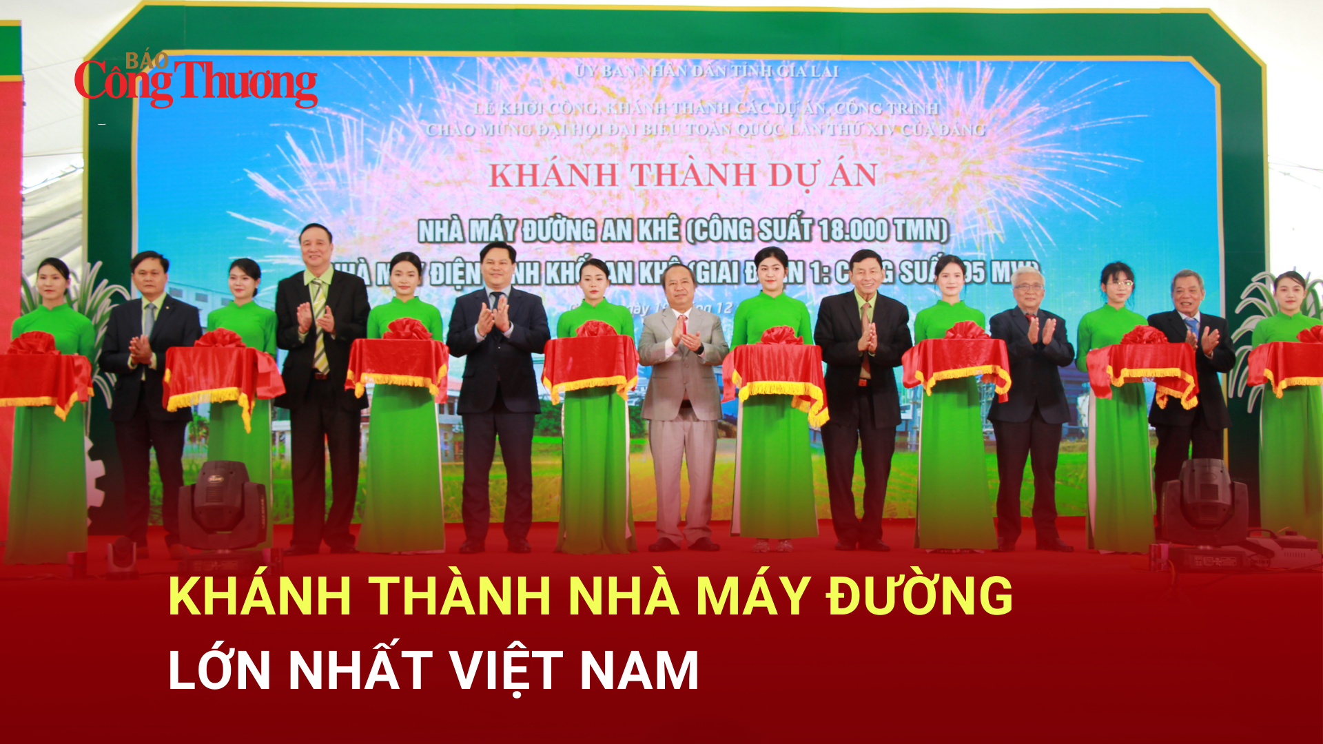 Khánh thành Nhà máy đường lớn nhất Việt Nam