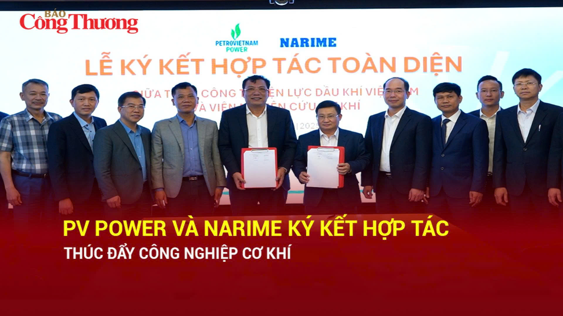 PV Power và NARIME ký kết hợp tác thúc đẩy công nghiệp cơ khí