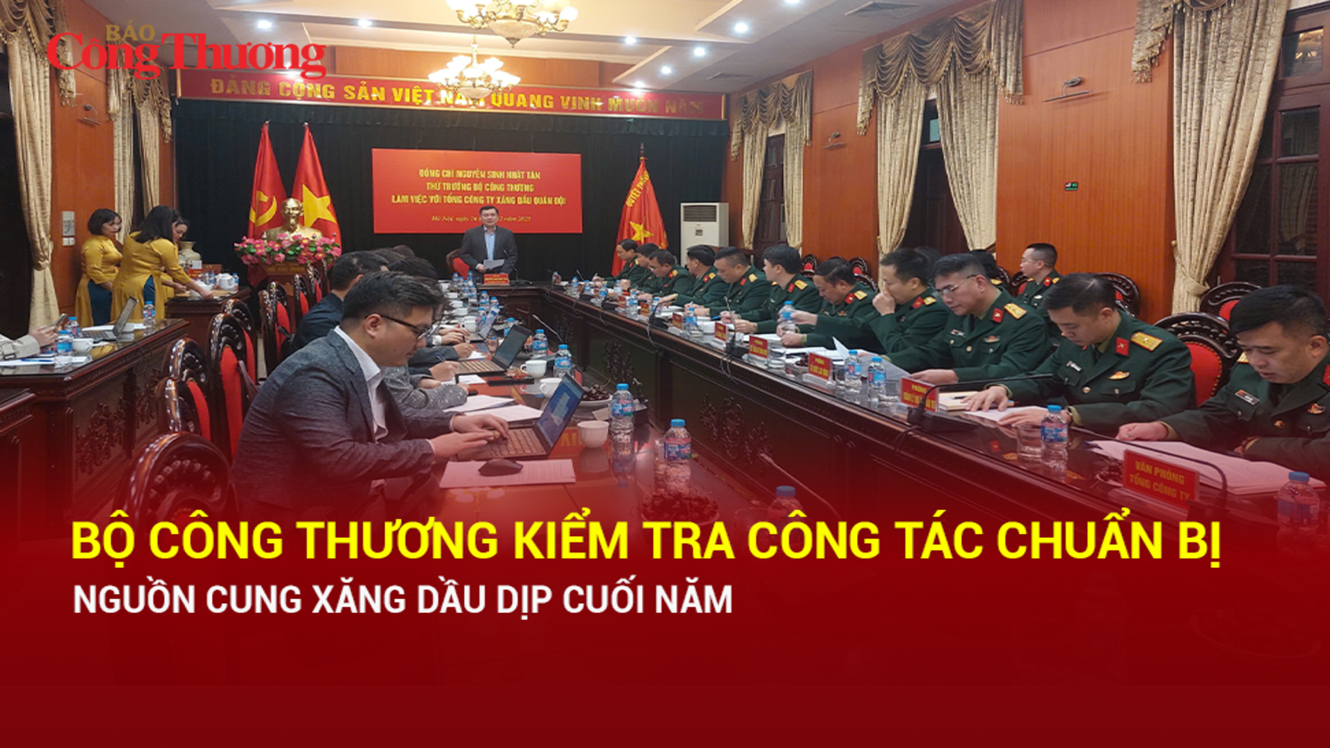 Bộ Công Thương kiểm tra công tác chuẩn bị nguồn cung xăng dầu dịp cuối năm