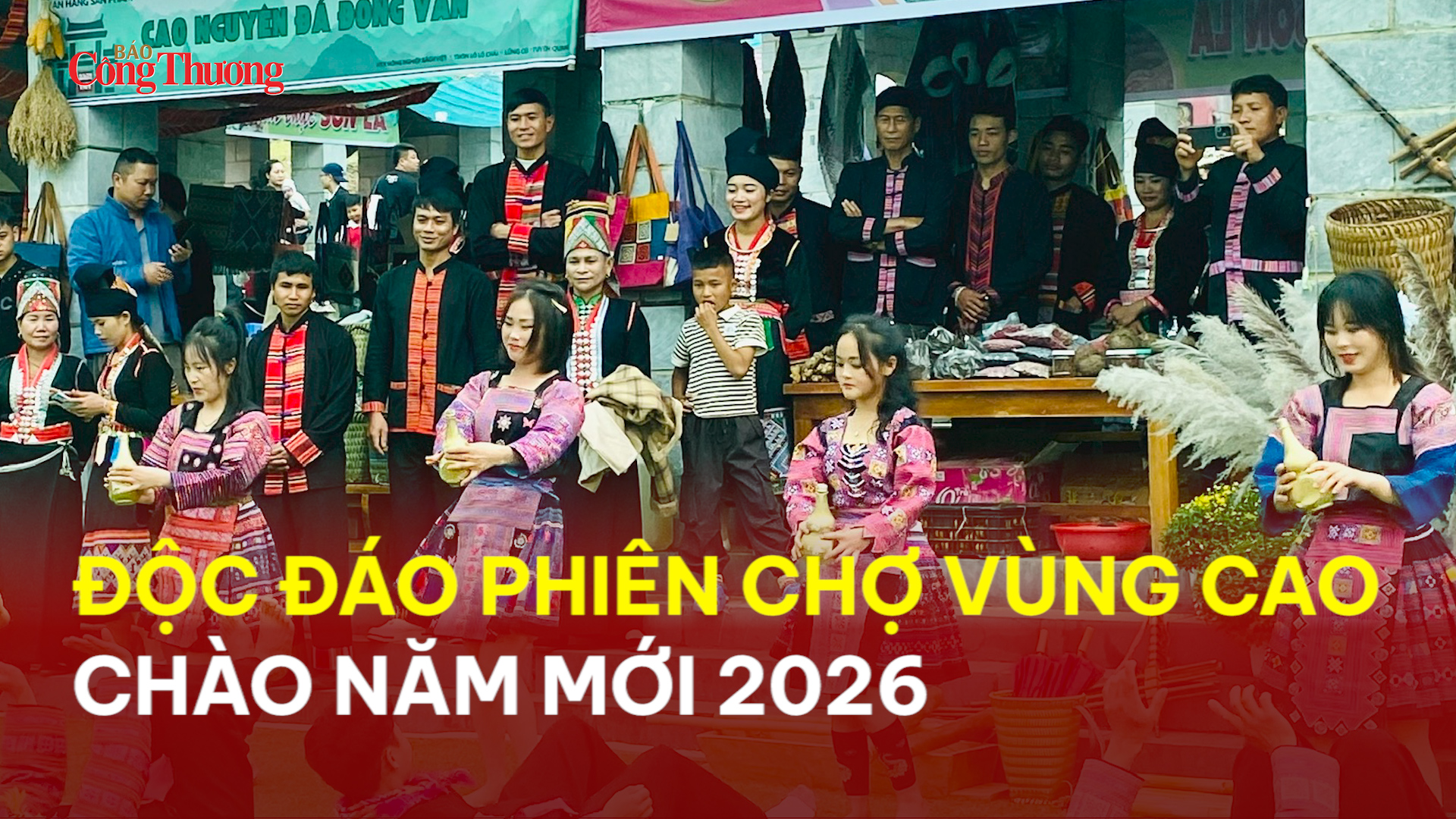 Độc đáo chợ phiên vùng cao chào đón năm mới 2026