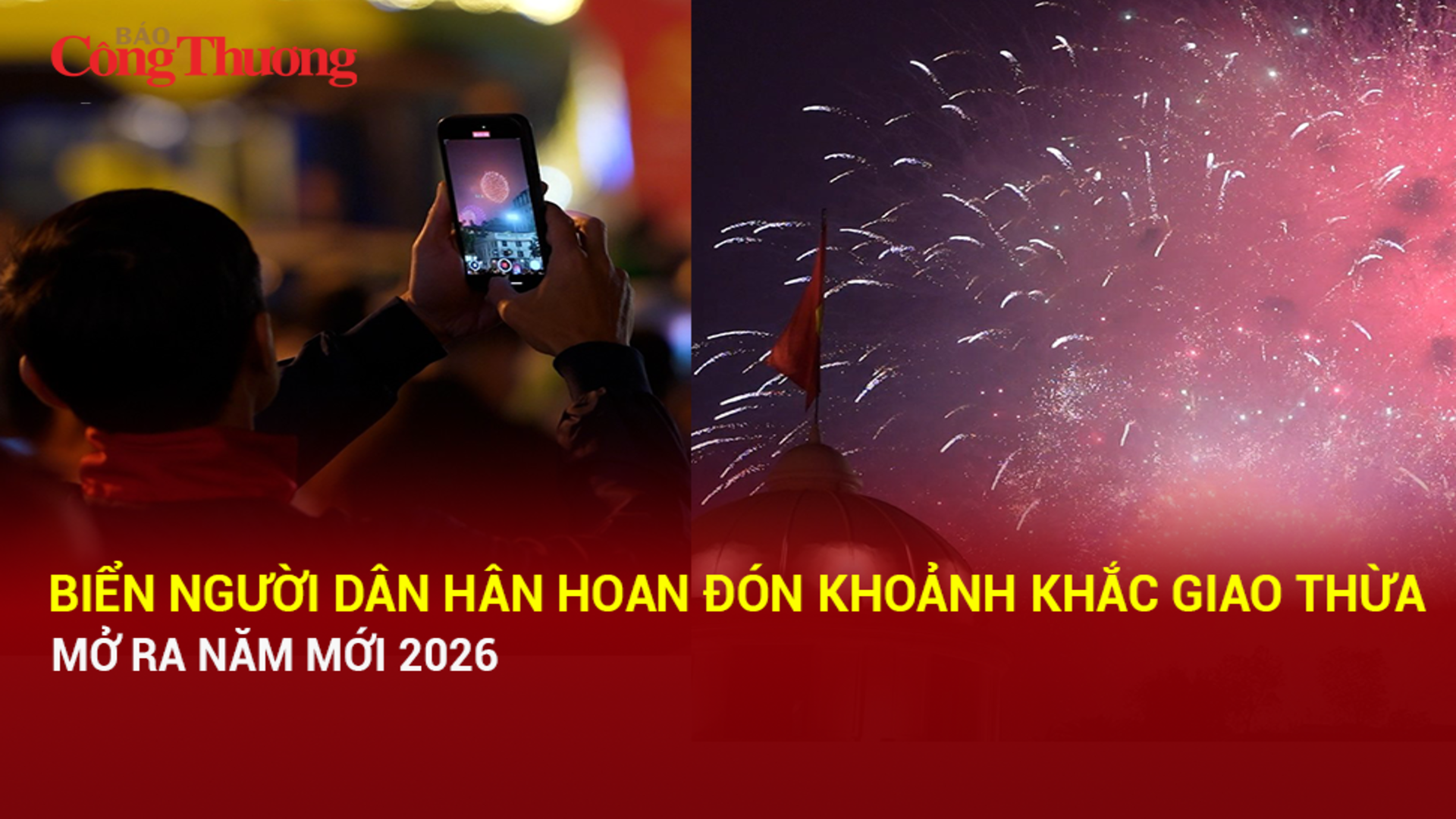 'Biển' người hân hoan đón khoảnh khắc giao thừa, mở ra năm mới 2026
