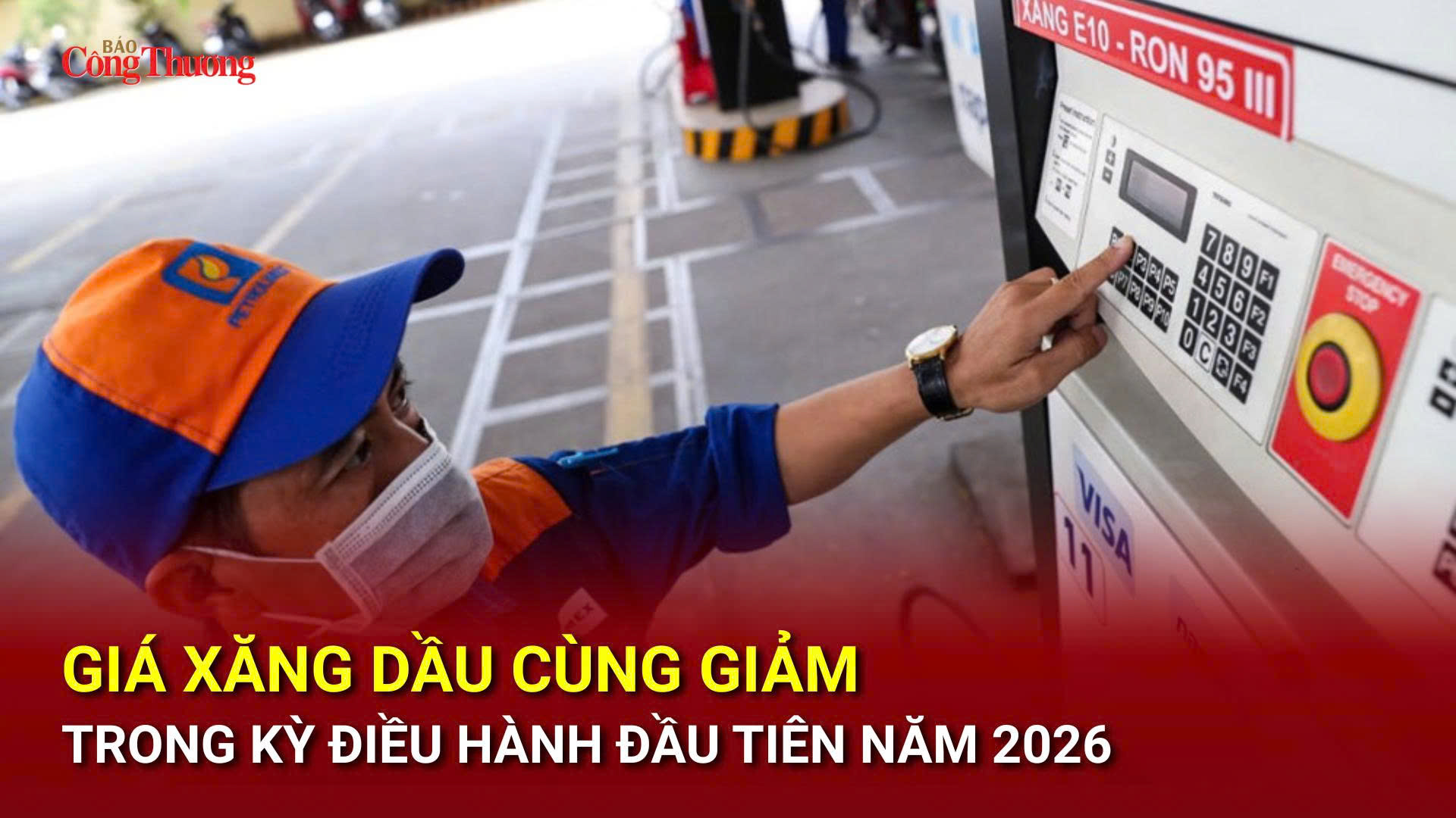 Giá xăng dầu cùng giảm trong kỳ điều hành đầu tiên năm 2026