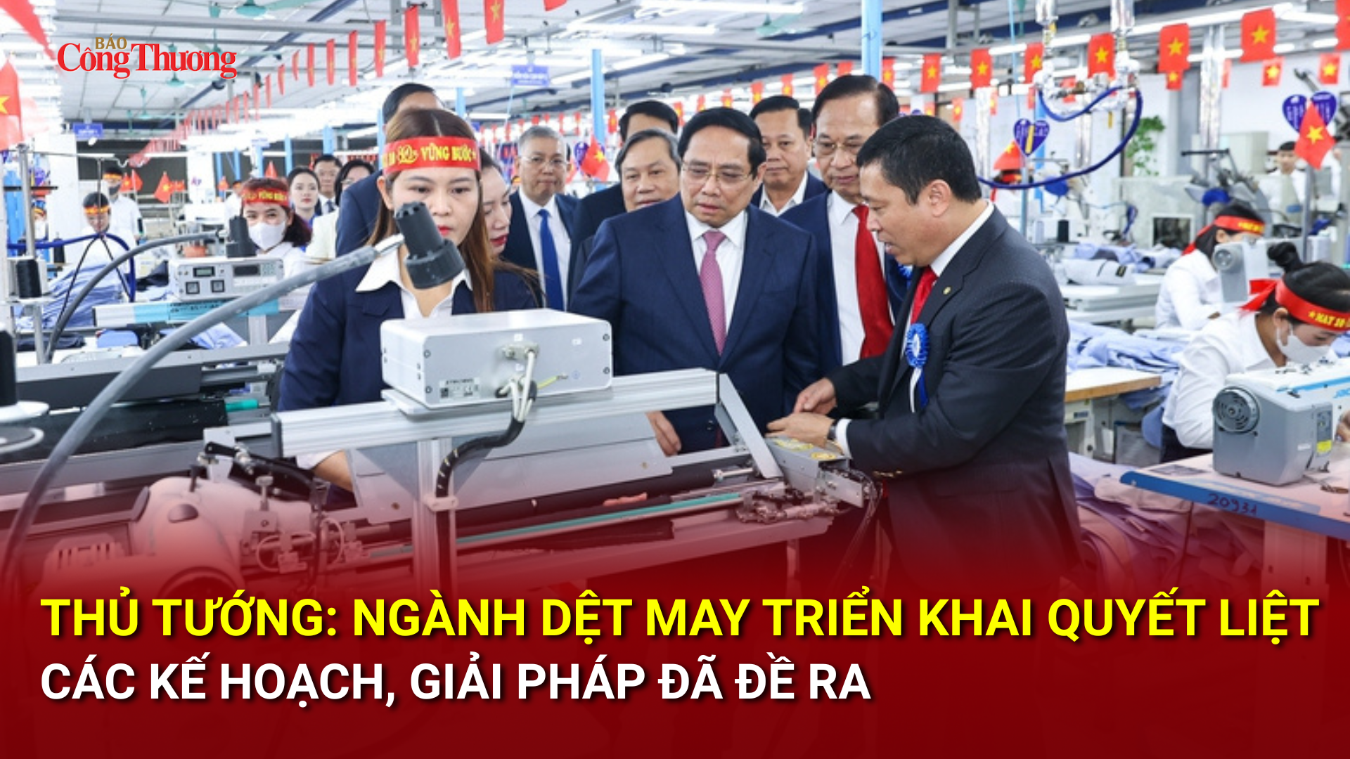 Thủ tướng: Ngành dệt may triển khai quyết liệt các kế hoạch, giải pháp đã đề ra