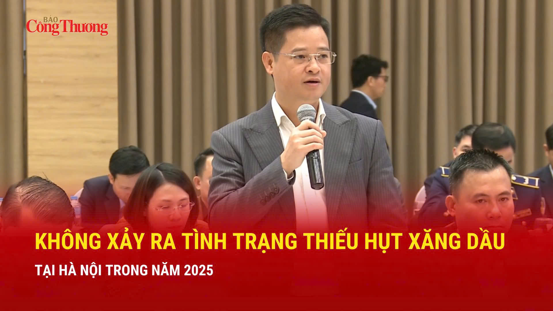 Không xảy ra tình trạng thiếu hụt xăng dầu tại Hà Nội trong năm 2025
