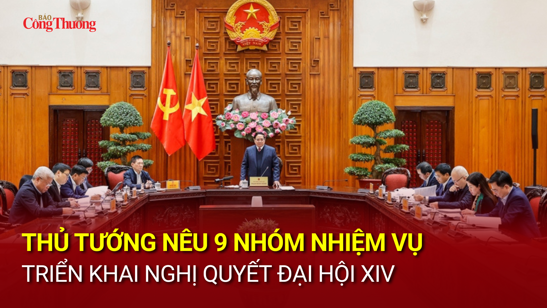 Thủ tướng nêu 9 nhóm nhiệm vụ triển khai Nghị quyết Đại hội XIV