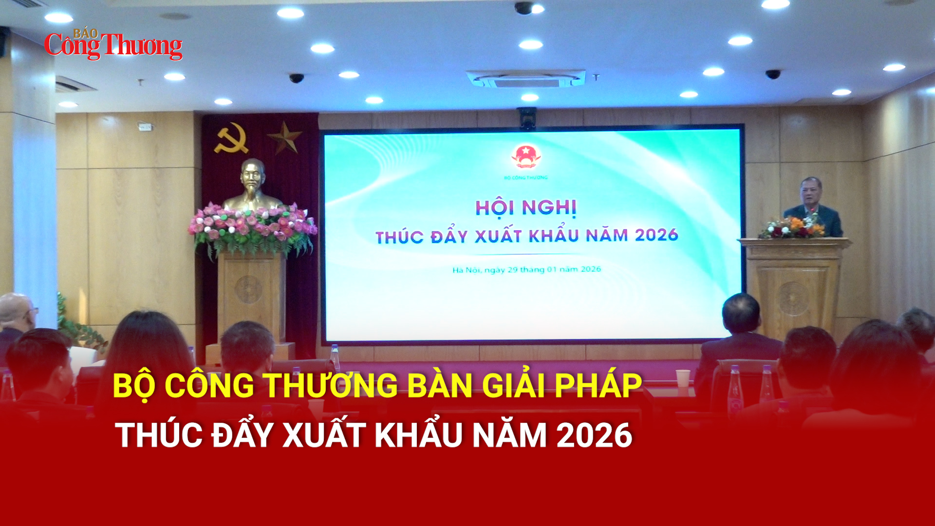 Bộ Công Thương bàn giải pháp thúc đẩy xuất khẩu năm 2026