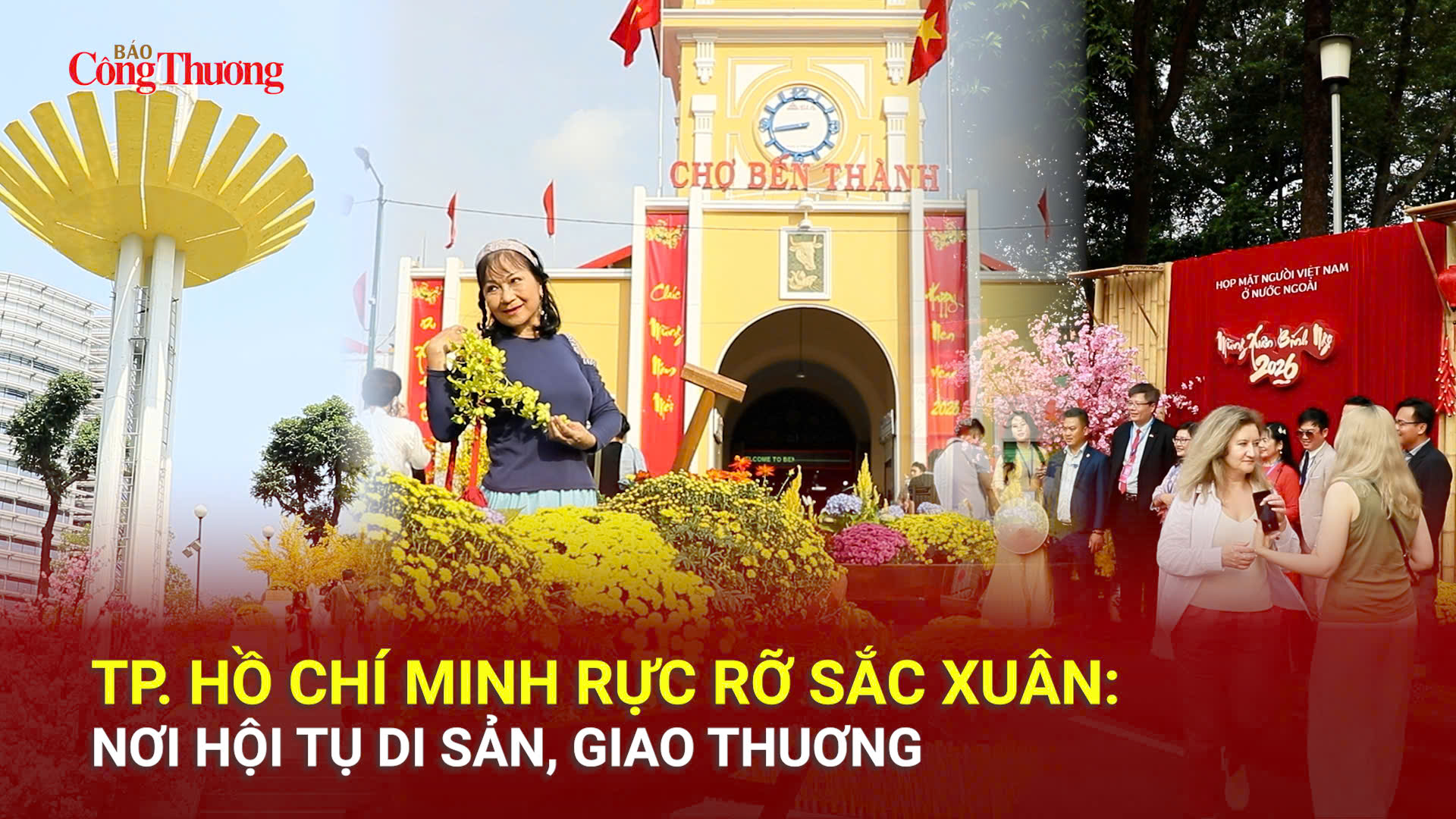 TP. Hồ Chí Minh rực rỡ sắc xuân: Nơi hội tụ di sản, giao thương