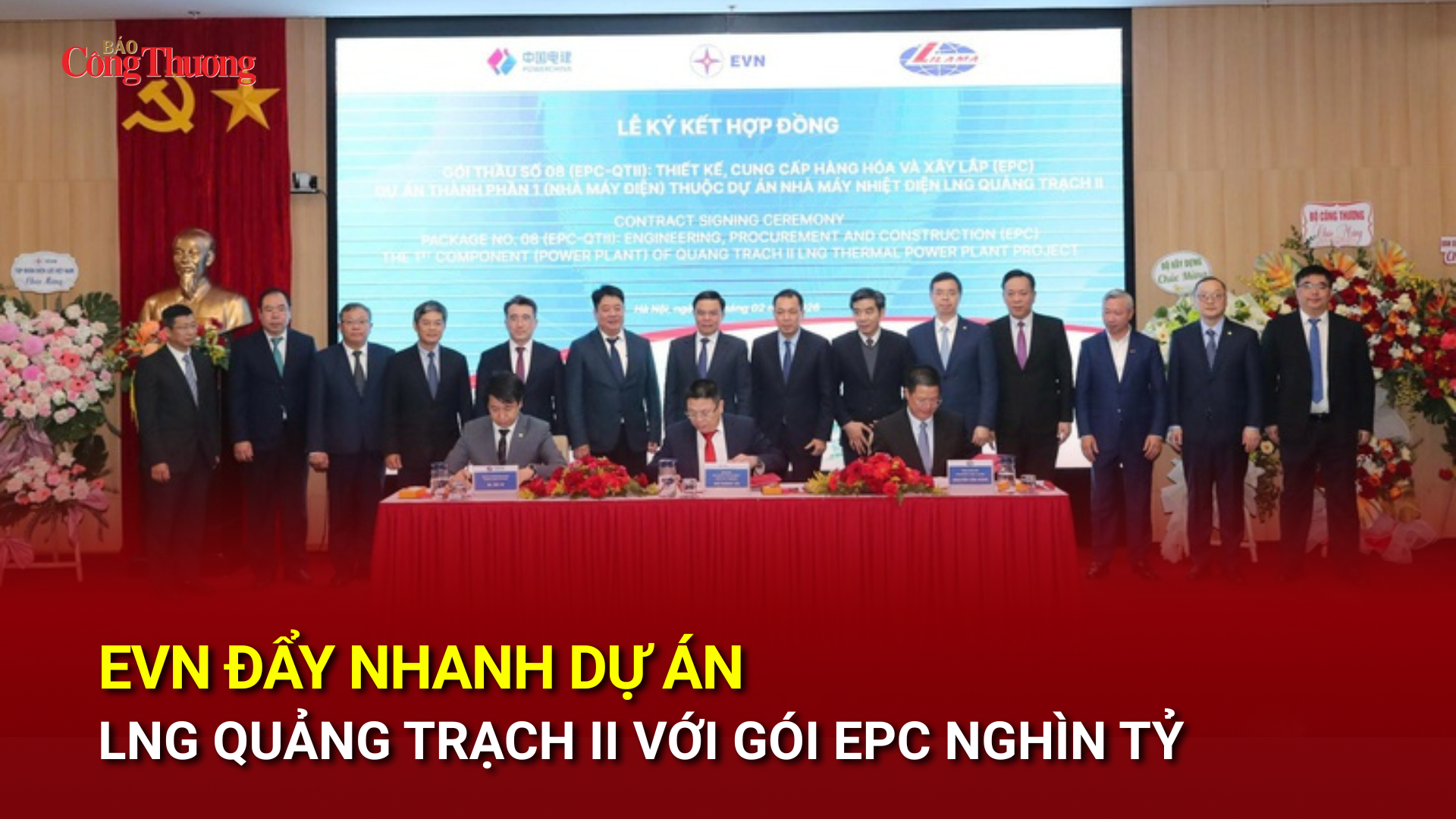 EVN đẩy nhanh dự án LNG Quảng Trạch II với gói EPC nghìn tỷ