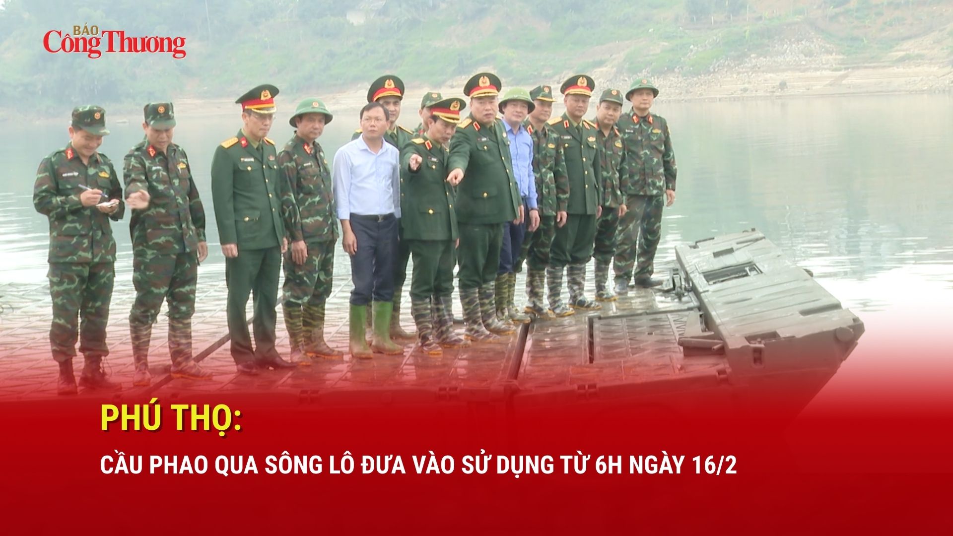 Phú Thọ: Cầu phao qua Sông Lô đưa vào sử dụng từ 6h ngày 16/2