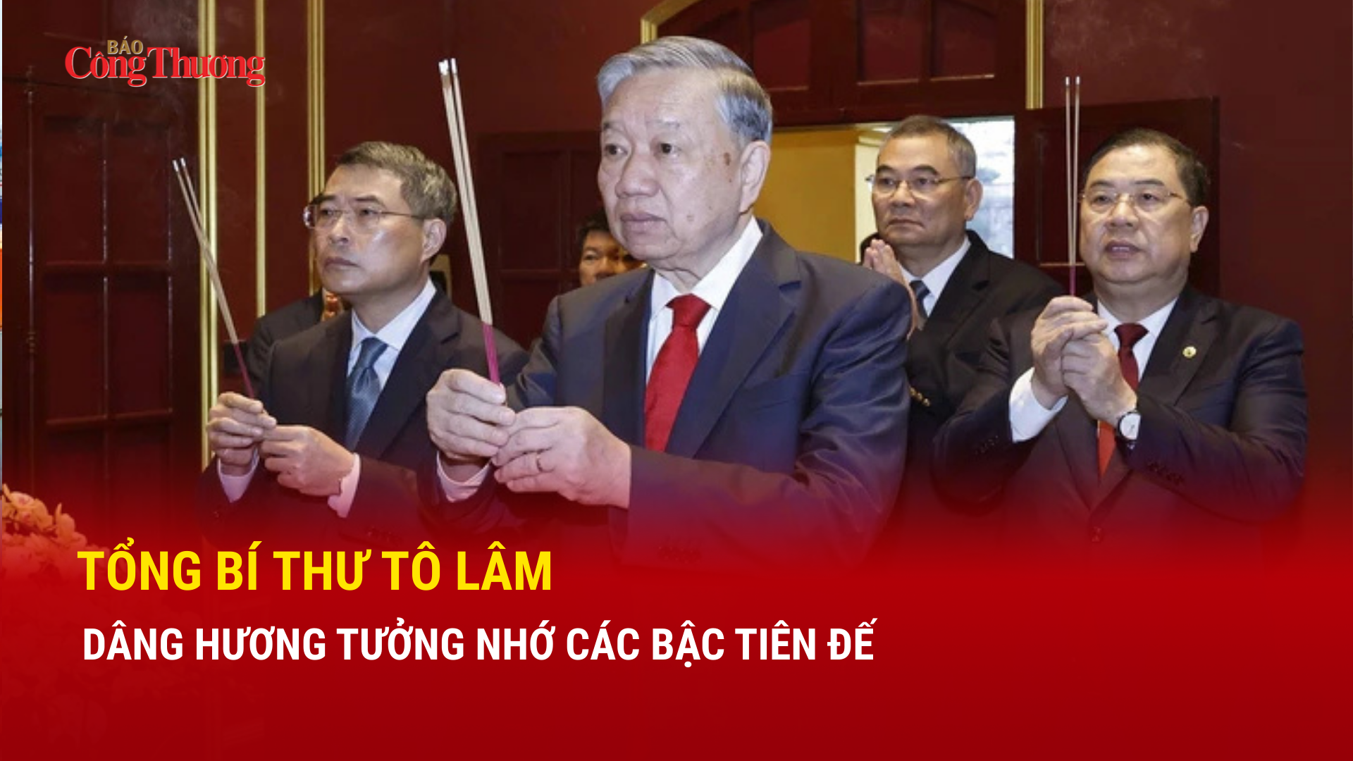 Tổng Bí thư Tô Lâm dâng hương tưởng nhớ các bậc tiên đế 
