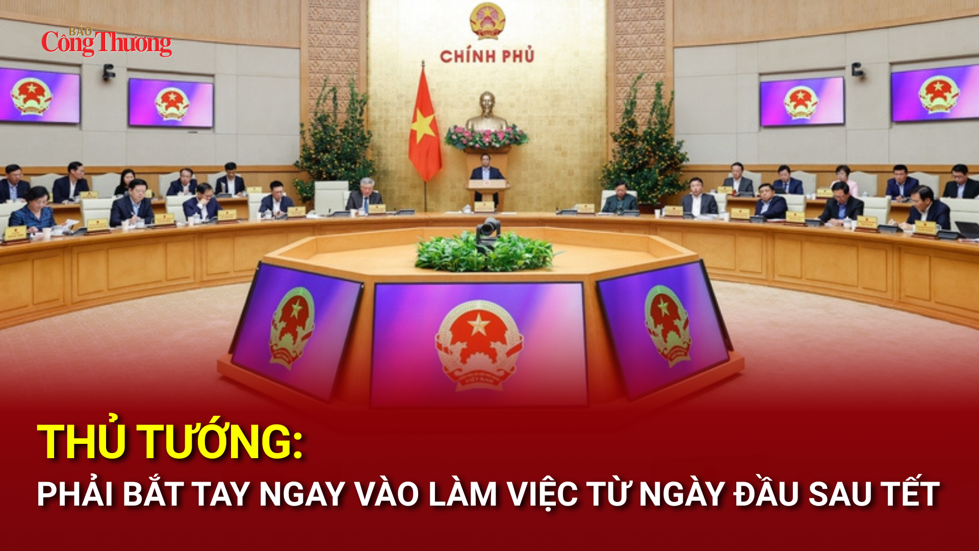 Thủ tướng: Phải bắt tay ngay vào làm việc từ ngày đầu sau Tết