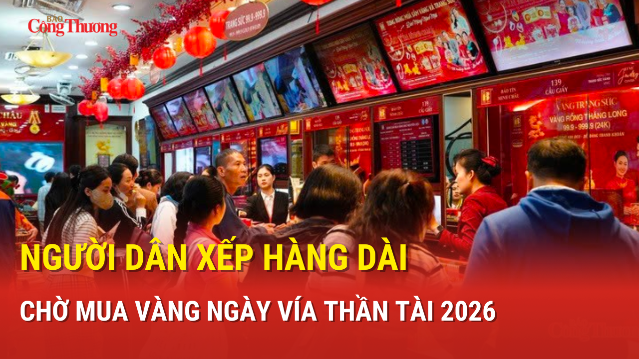 Người dân xếp hàng dài chờ mua vàng ngày vía Thần Tài 2026