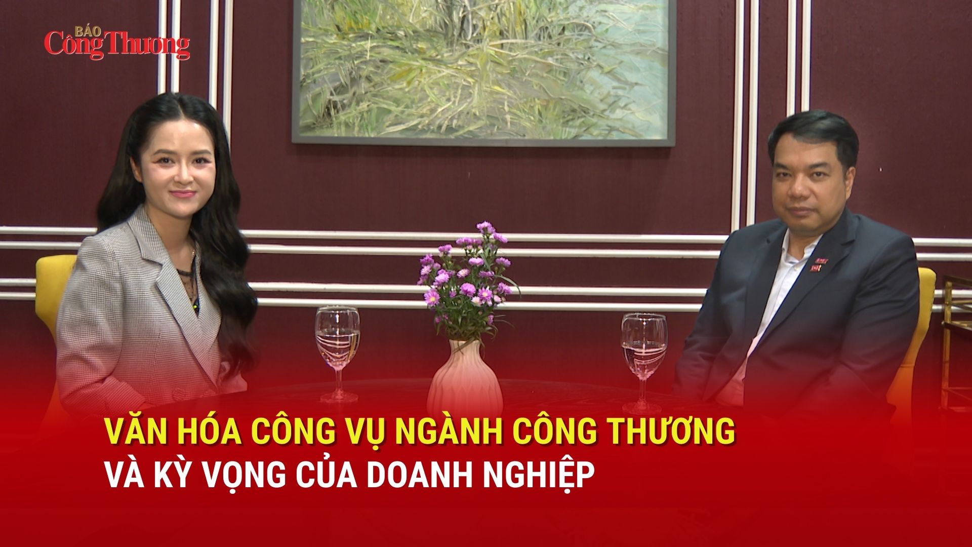 Văn hóa công vụ ngành Công Thương và kỳ vọng của doanh nghiệp
