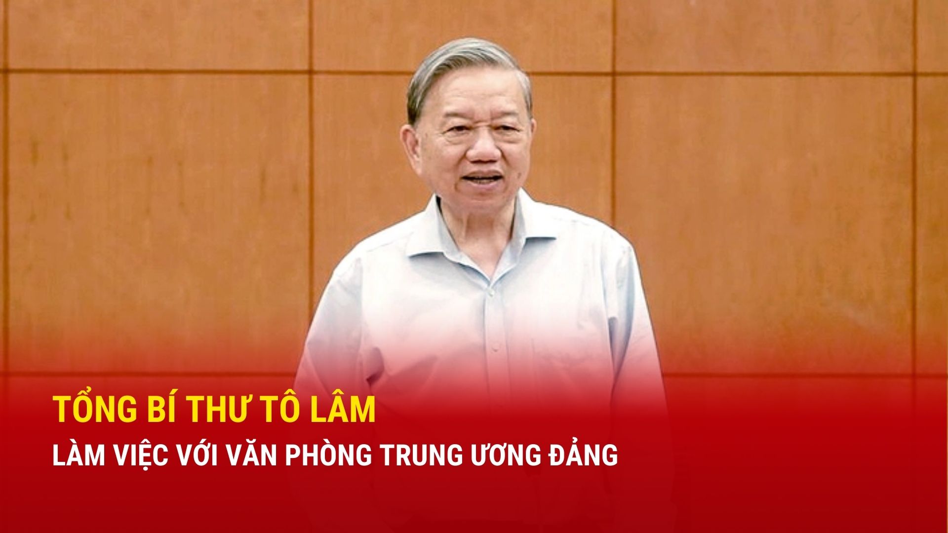 Tổng Bí thư Tô Lâm làm việc với Văn phòng Trung ương Đảng