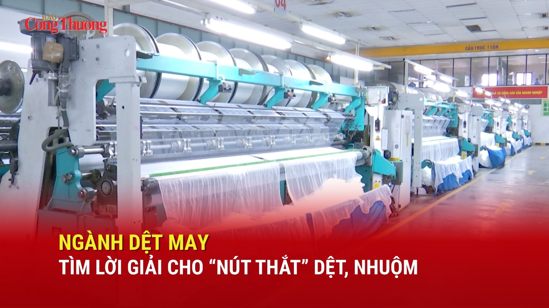 Ngành dệt may tìm lời giải cho ‘nút thắt’ dệt, nhuộm