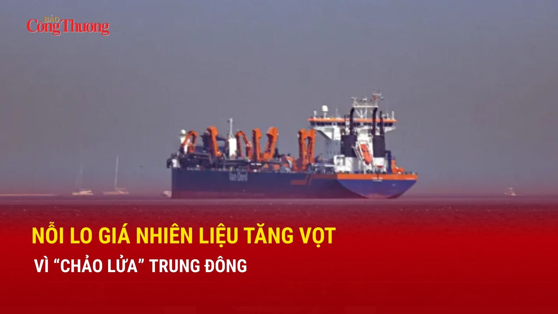 Nỗi lo giá nhiên liệu tăng vọt vì 'chảo lửa' Trung Đông