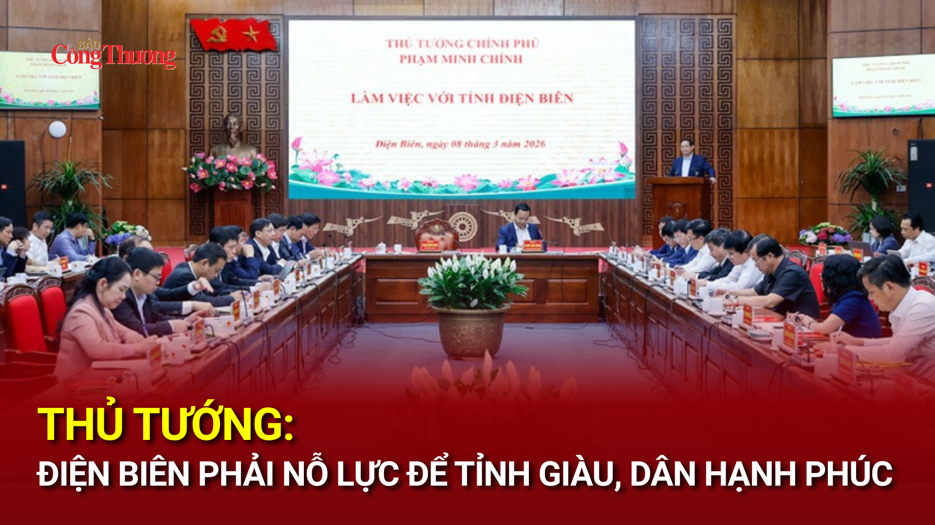 Thủ tướng: Điện Biên phải nỗ lực để tỉnh giàu, dân hạnh phúc