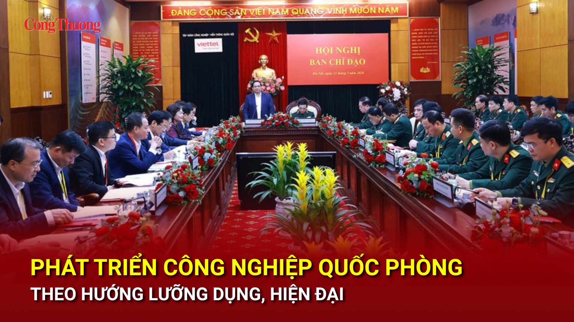 Phát triển công nghiệp quốc phòng theo hướng lưỡng dụng, hiện đại