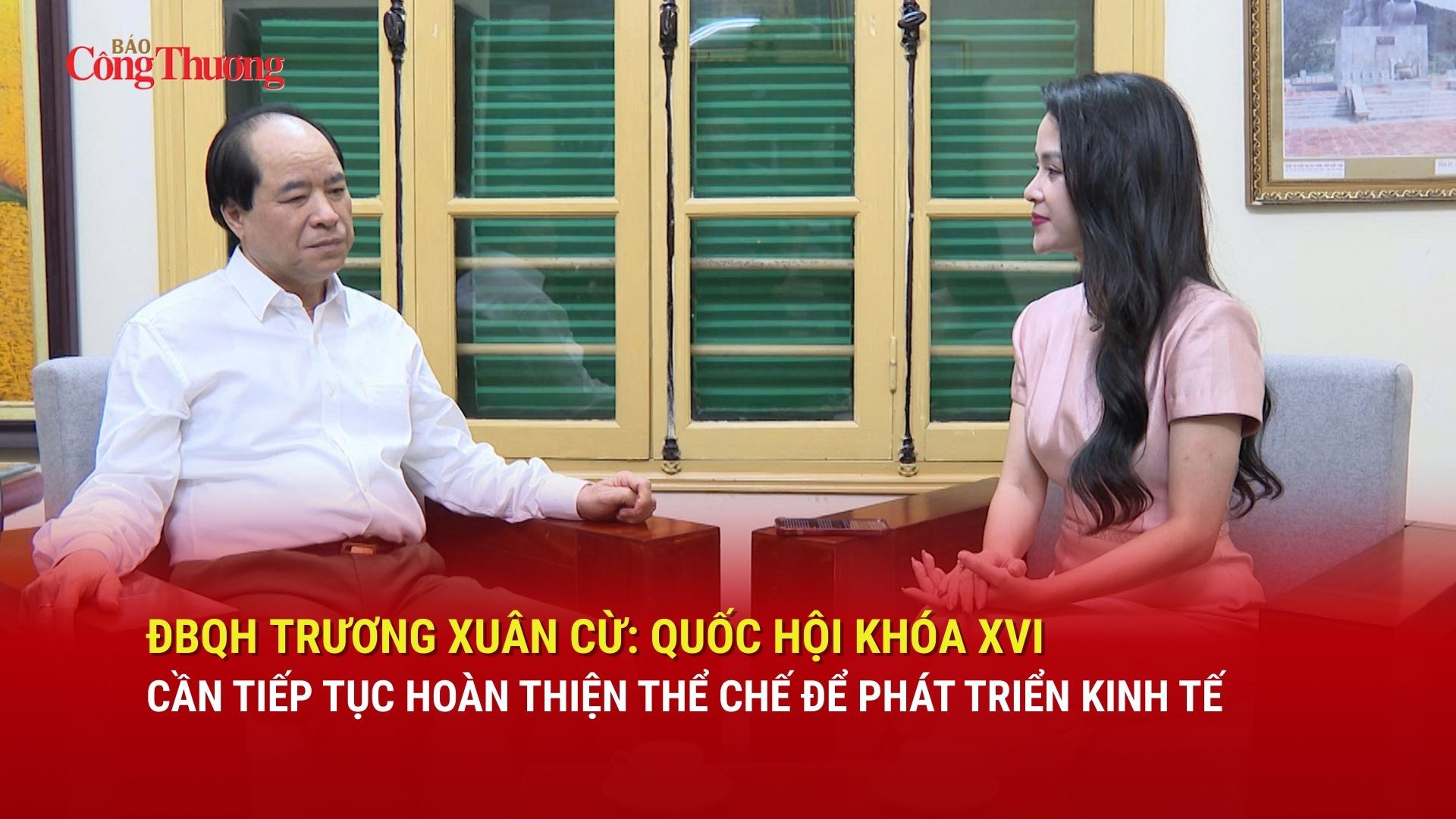 ĐBQH Trương Xuân Cừ: Quốc hội khóa XVI cần tiếp tục hoàn thiện thể chế để phát triển kinh tế