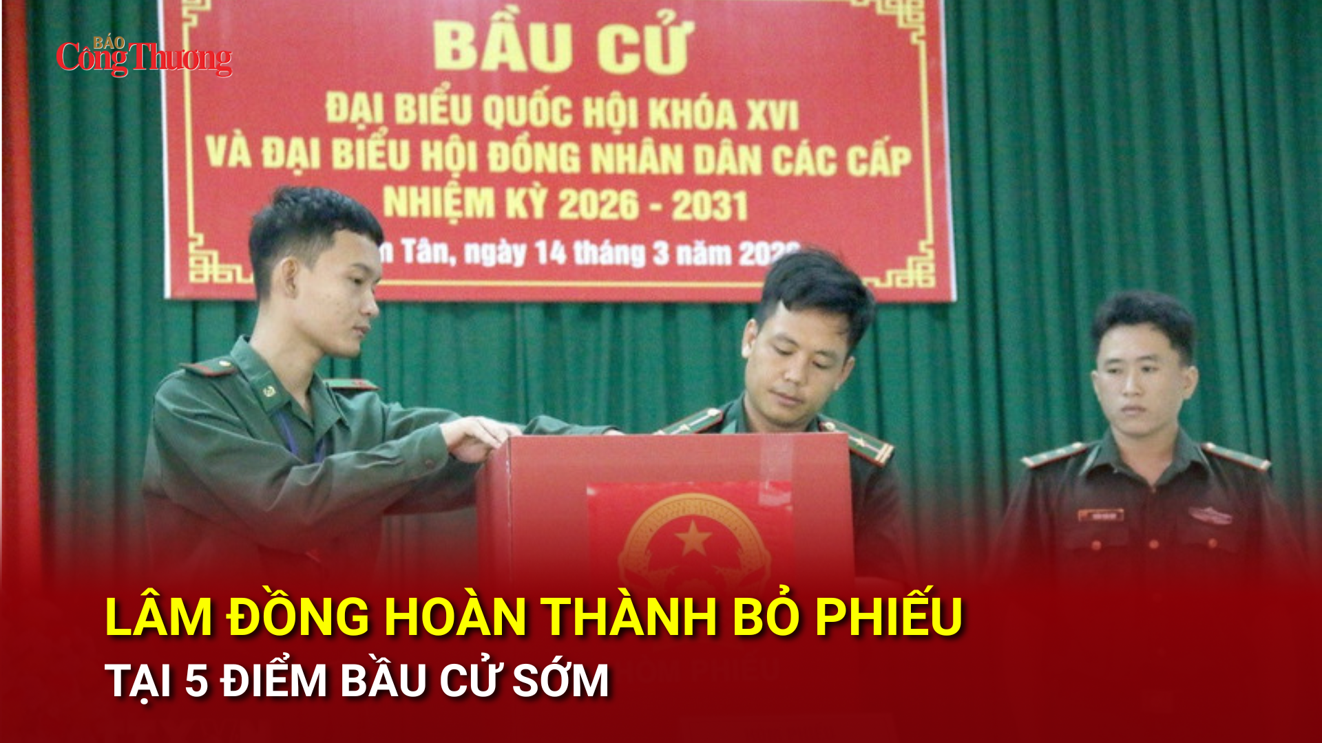 Lâm Đồng hoàn thành bỏ phiếu tại 5 điểm bầu cử sớm
