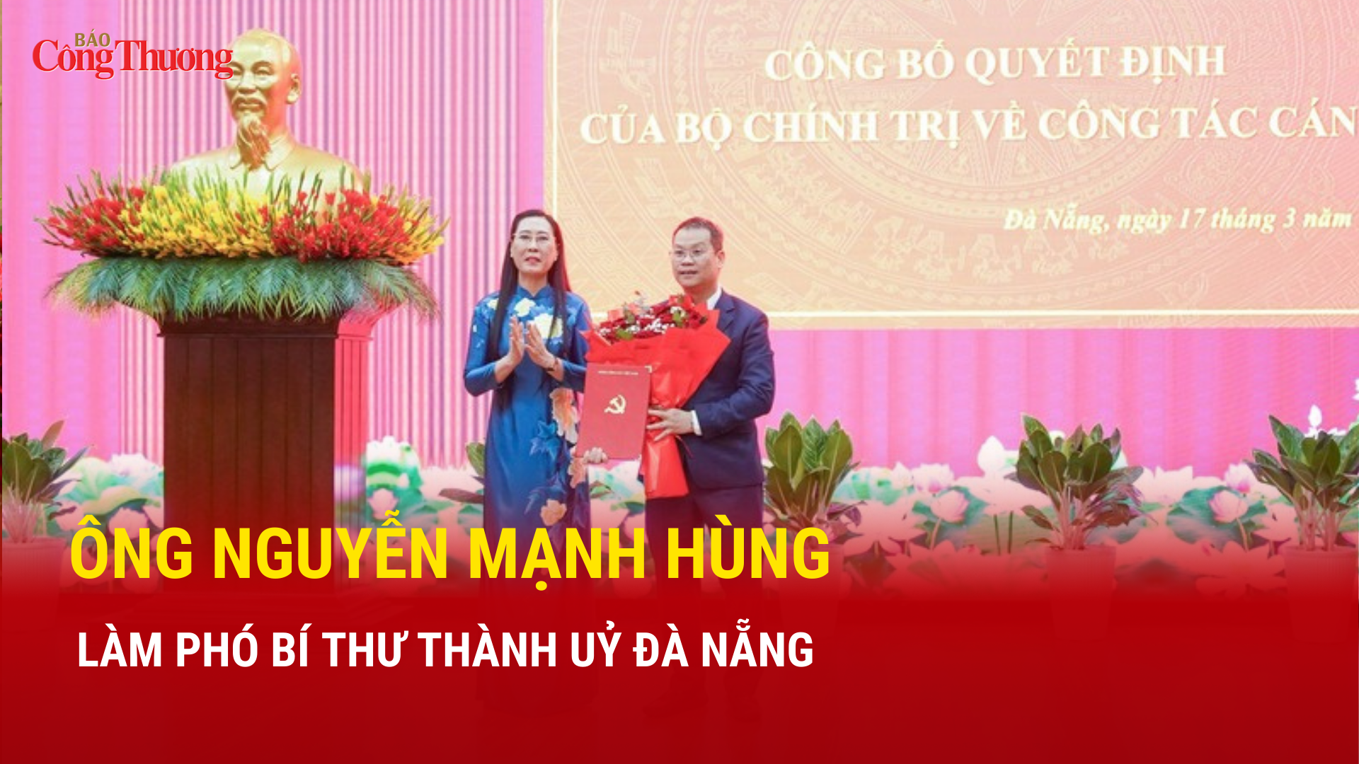 Ông Nguyễn Mạnh Hùng làm Phó Bí thư Thành uỷ Đà Nẵng