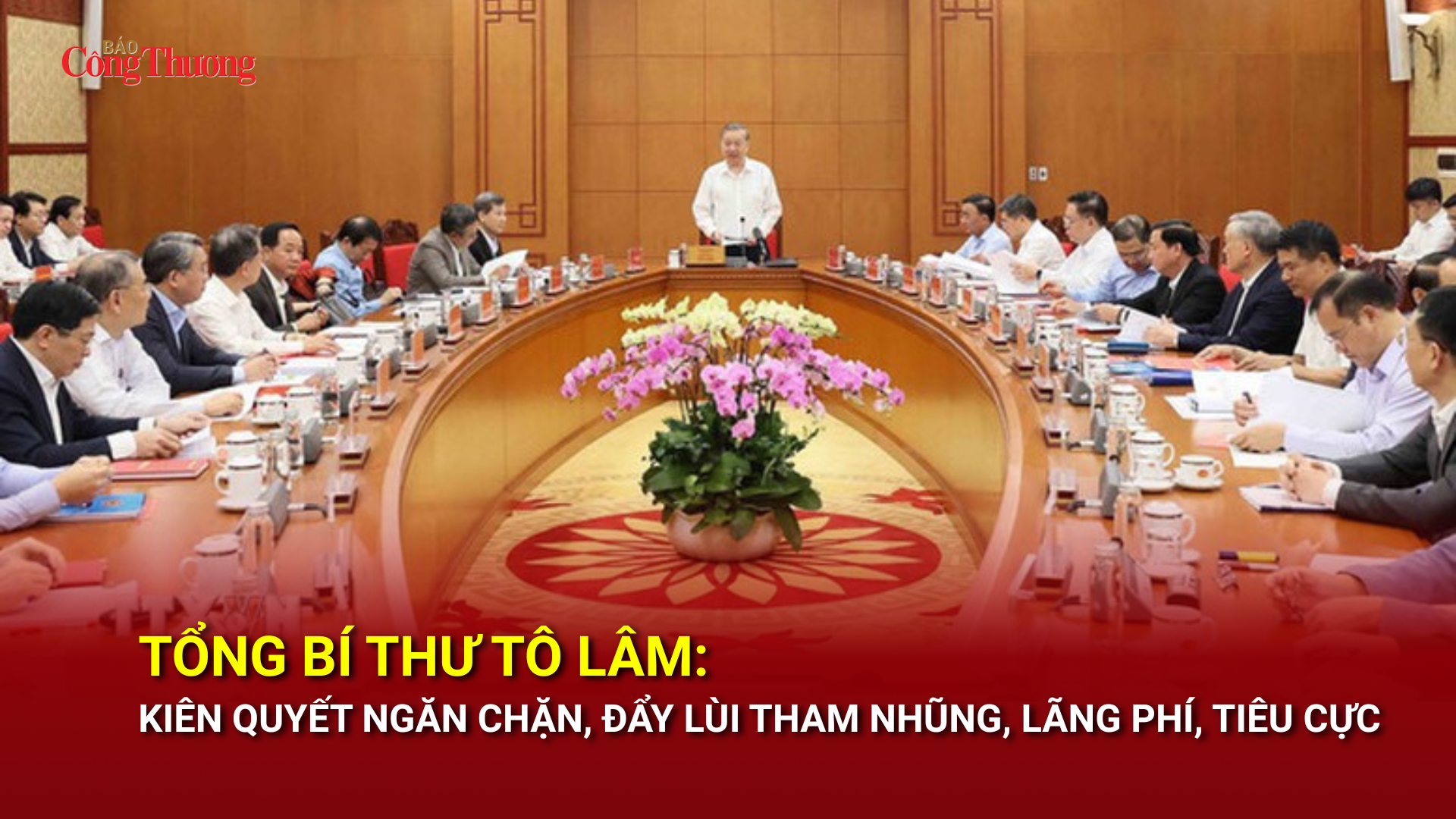 Tổng Bí thư Tô Lâm: Kiên quyết ngăn chặn, đẩy lùi tham nhũng, lãng phí, tiêu cực