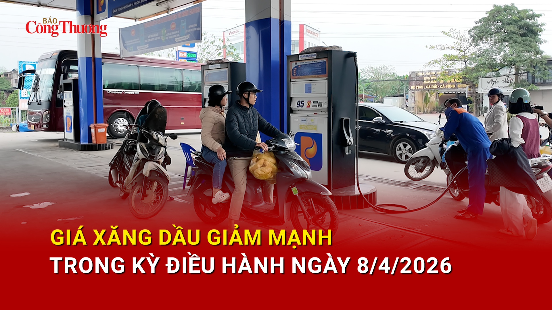 Giá xăng dầu giảm mạnh trong kỳ điều hành ngày 8/4/2026