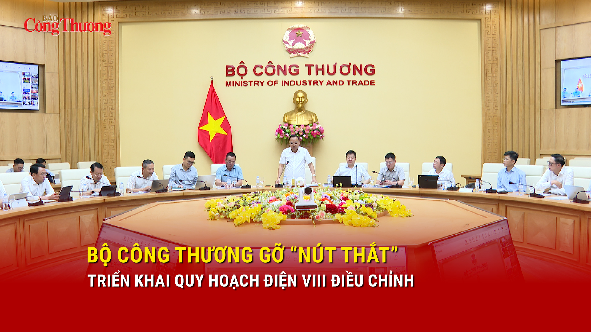 Bộ Công Thương gỡ 'nút thắt' triển khai Quy hoạch điện VIII điều chỉnh