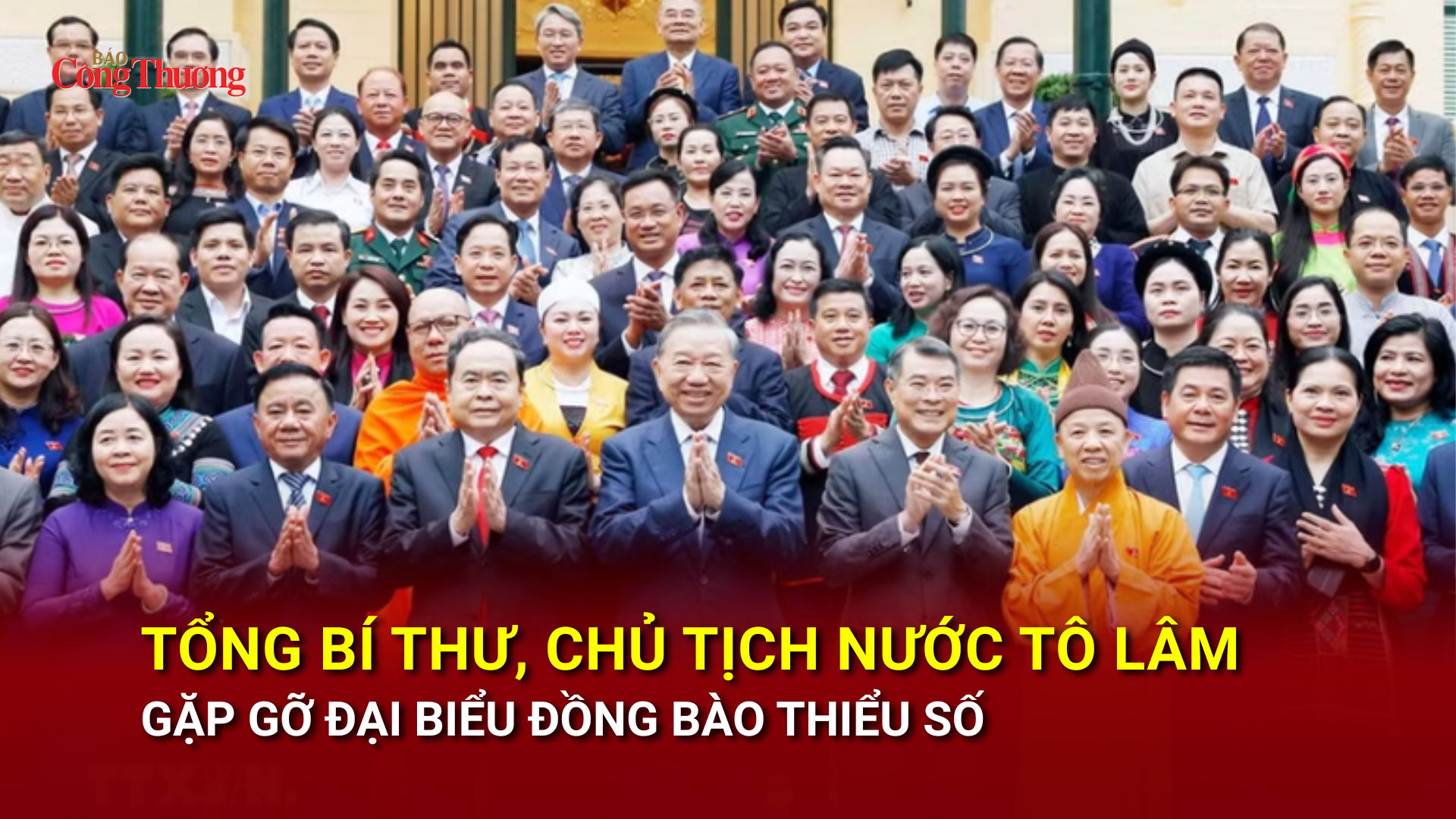 Tổng Bí thư, Chủ tịch nước Tô Lâm gặp gỡ đại biểu đồng bào thiểu số