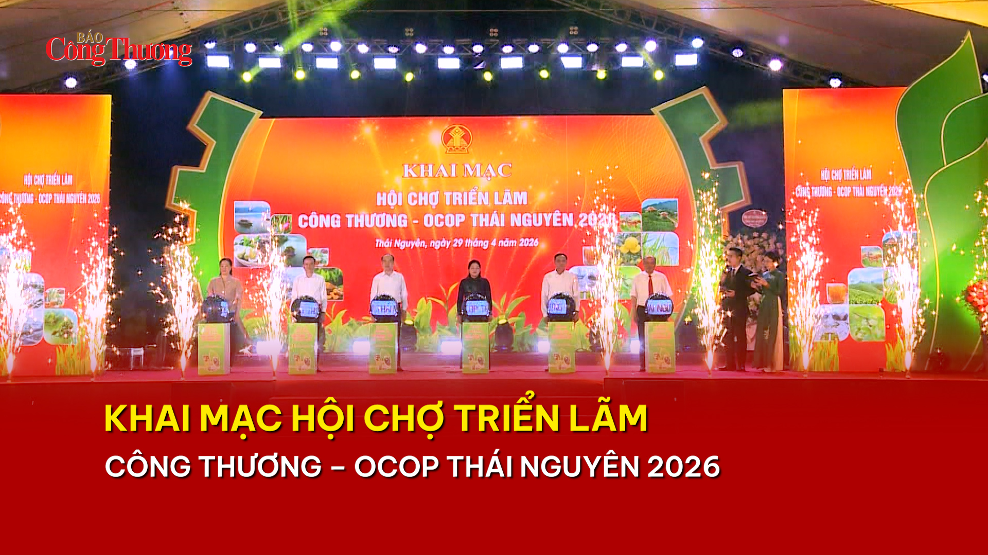 Khai mạc Hội chợ triển lãm Công Thương – OCOP Thái Nguyên 2026