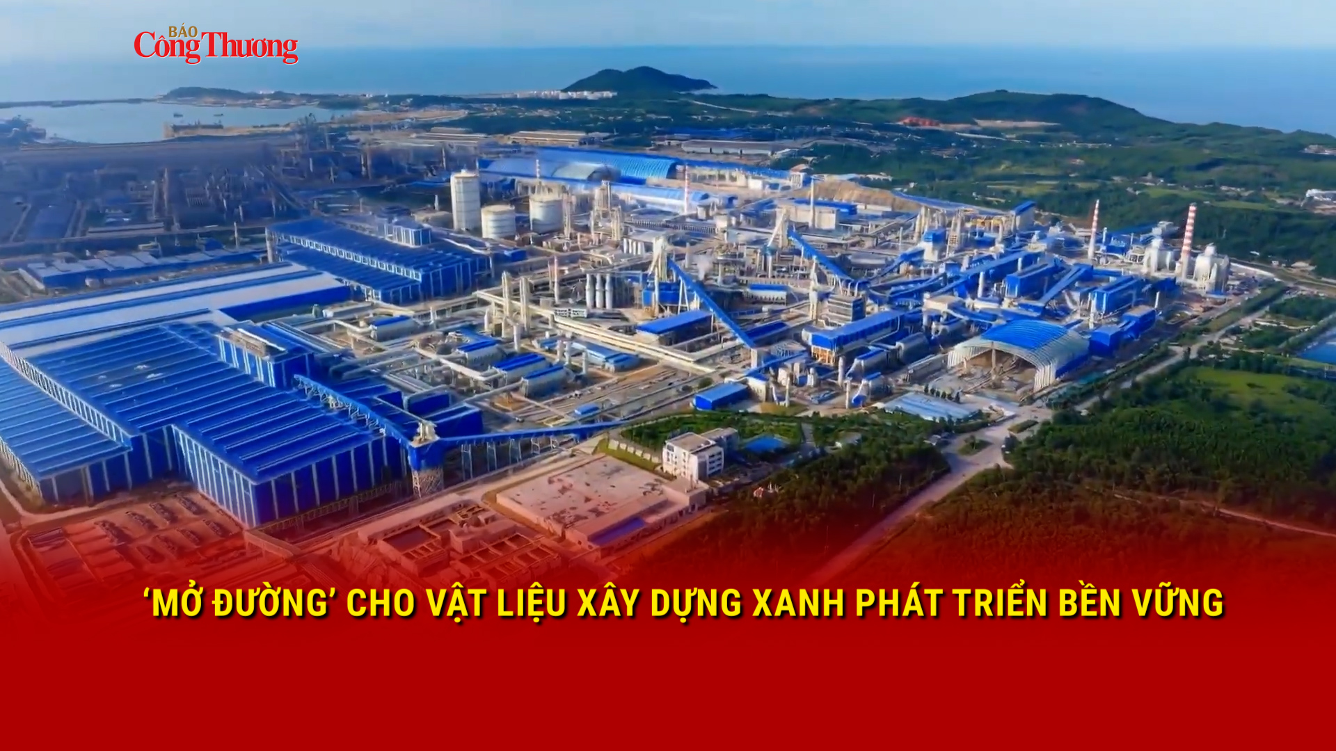 ‘Mở đường’ cho vật liệu xây dựng xanh phát triển bền vững