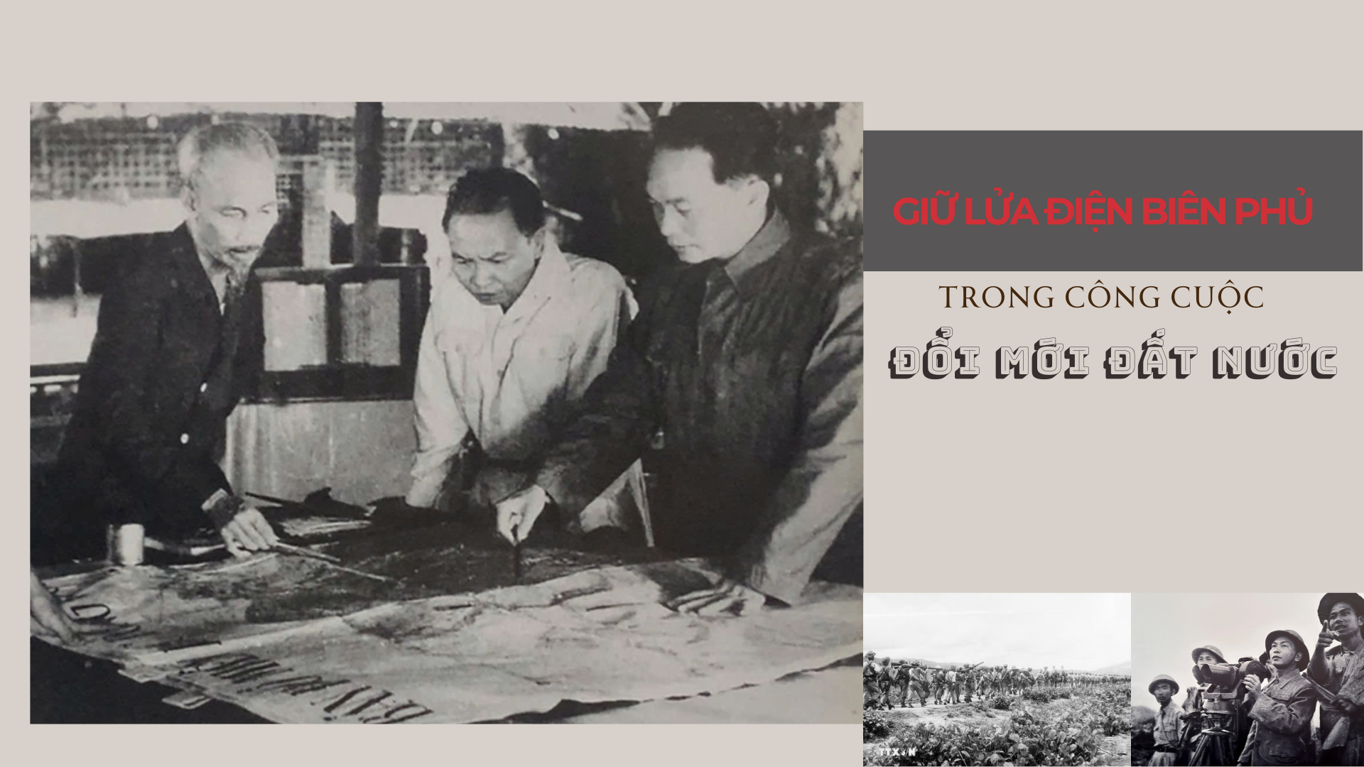 Giữ lửa ‘Điện Biên Phủ’ trong công cuộc đổi mới đất nước