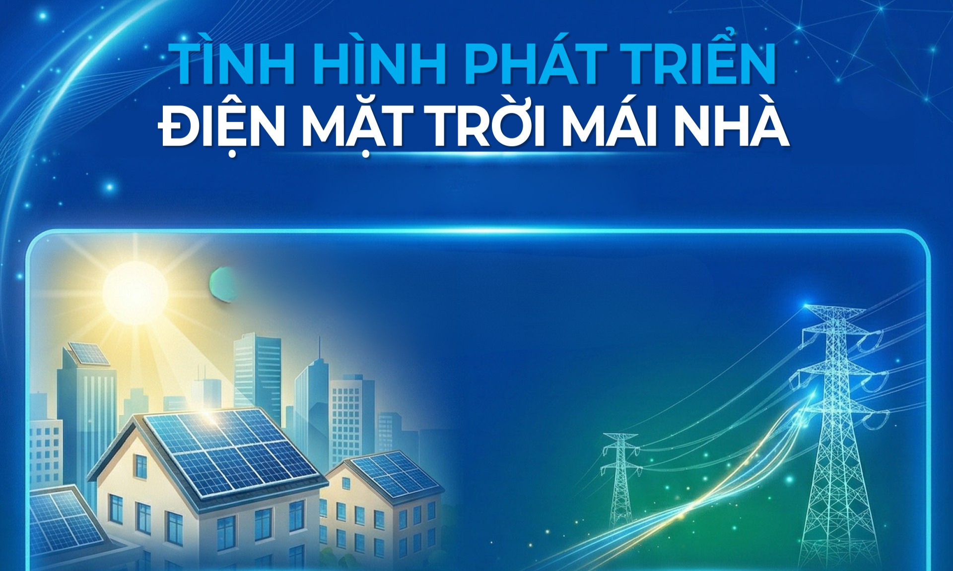Infographic | Tổng công suất điện mặt trời mái nhà đạt gần 1.787 MWp
