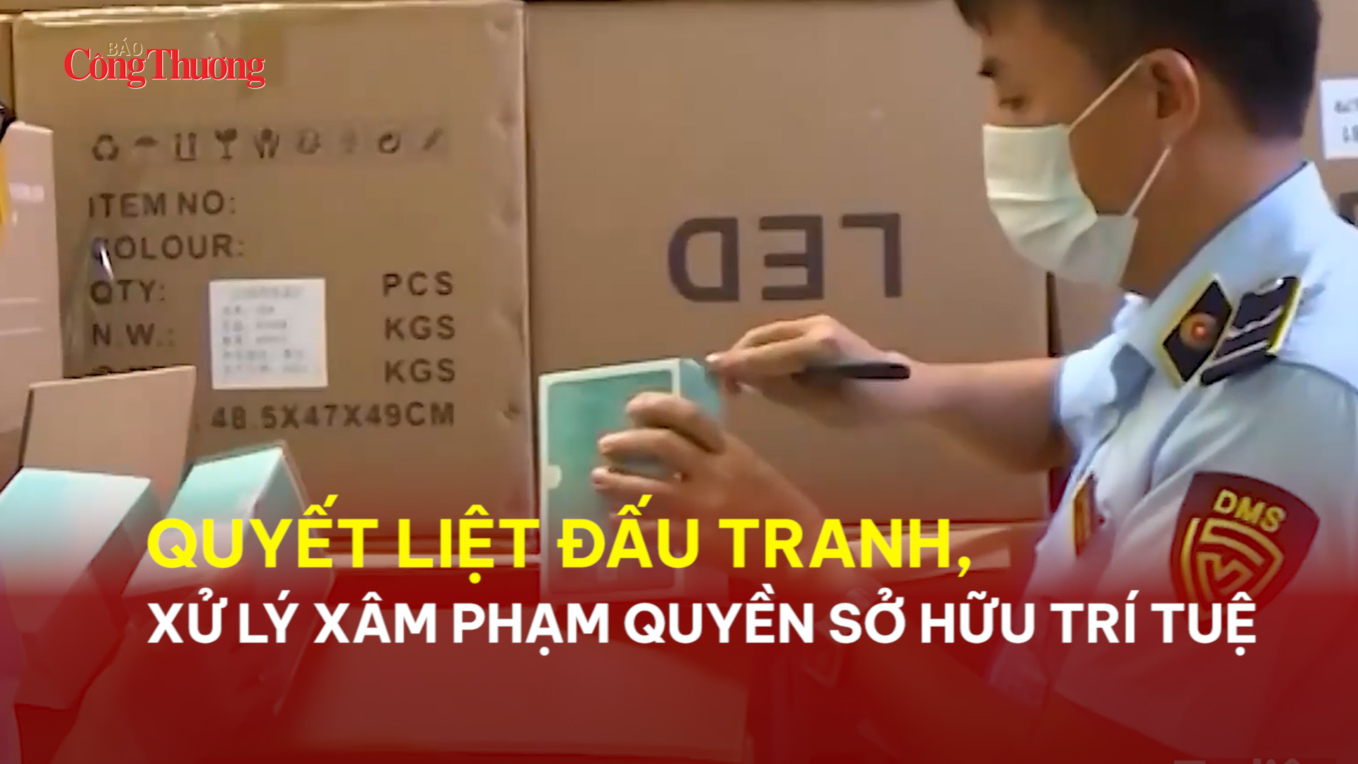 Quyết liệt đấu tranh, xử lý xâm phạm quyền sở hữu trí tuệ