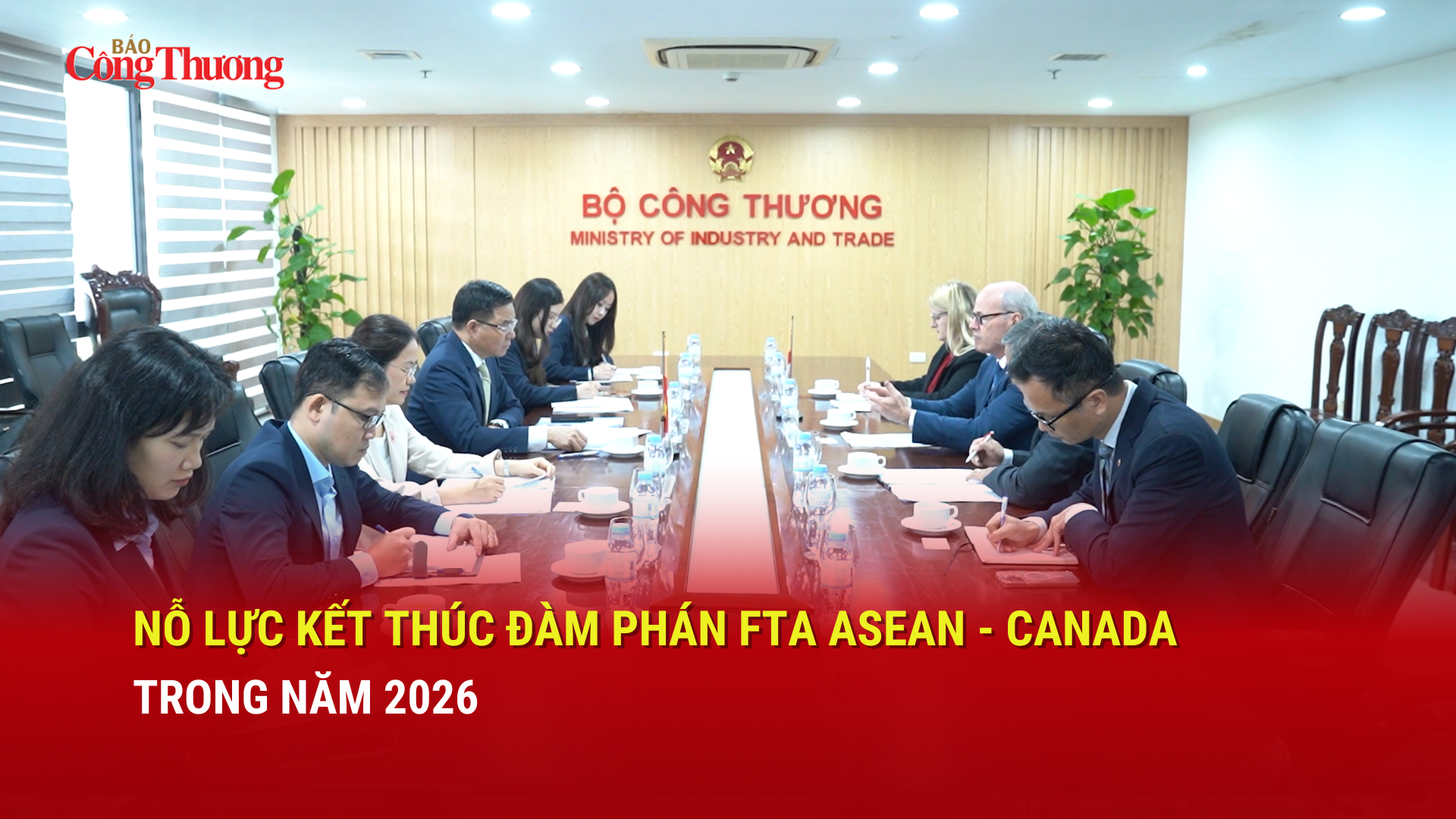 Nỗ lực kết thúc đàm phán FTA ASEAN - Canada trong năm 2026