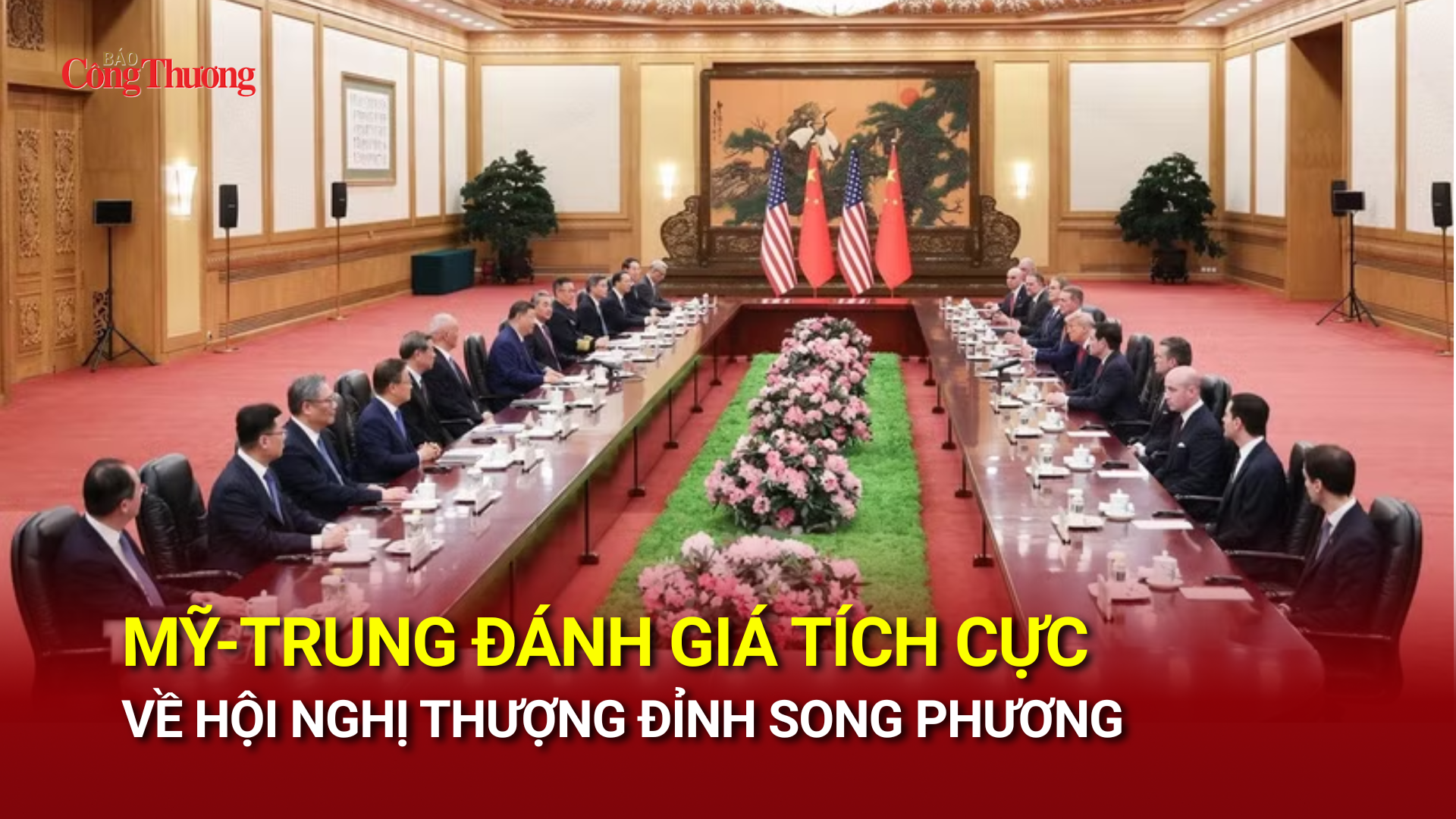 Mỹ-Trung đánh giá tích cực về hội nghị thượng đỉnh song phương