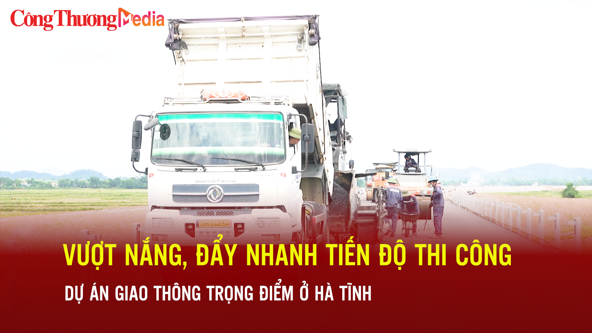 Vượt nắng, đẩy nhanh tiến độ thi công dự án giao thông trọng điểm ở Hà Tĩnh