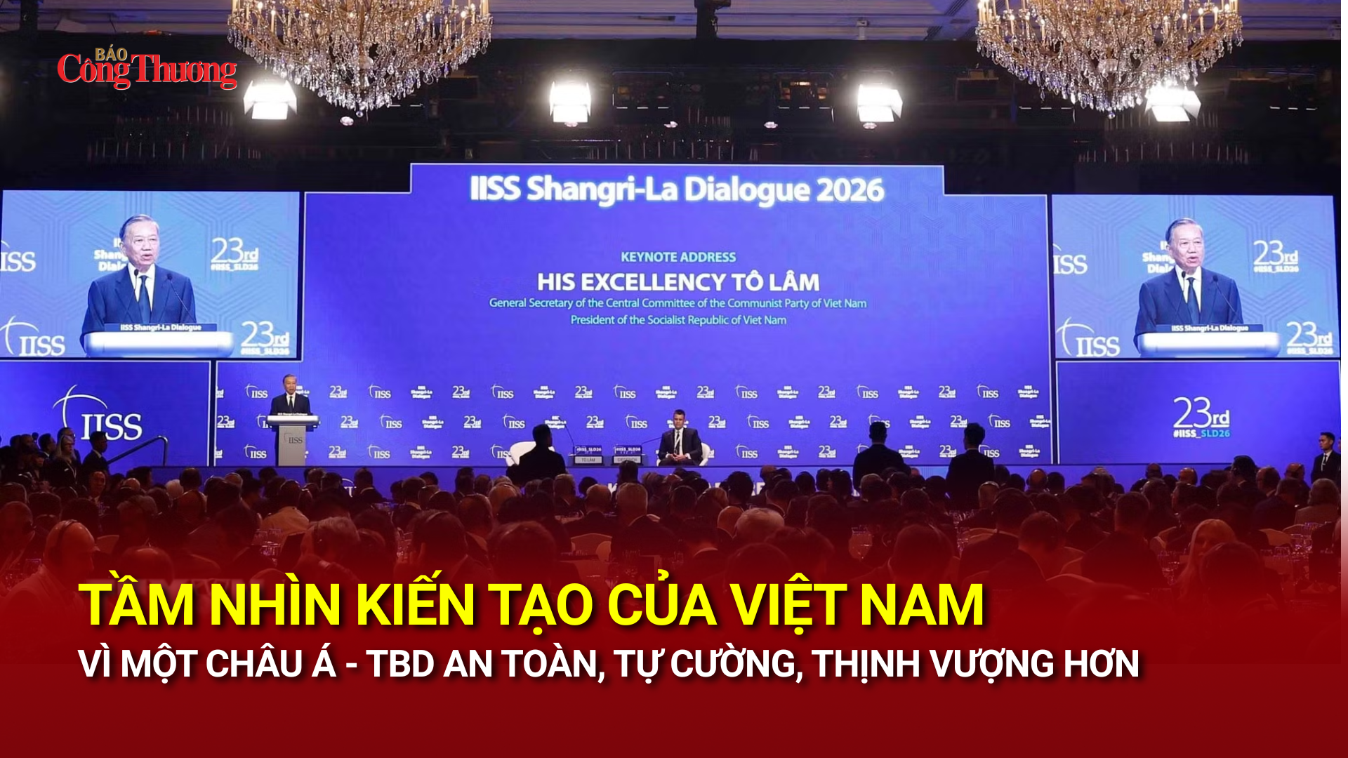 Tầm nhìn kiến tạo của Việt Nam vì một châu Á - Thái Bình Dương an toàn, tự cường, thịnh vượng hơn  