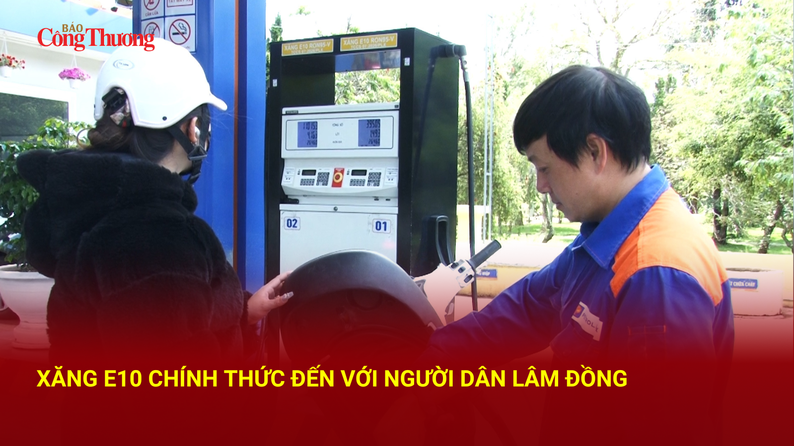 Xăng E10 chính thức đến với người dân Lâm Đồng
