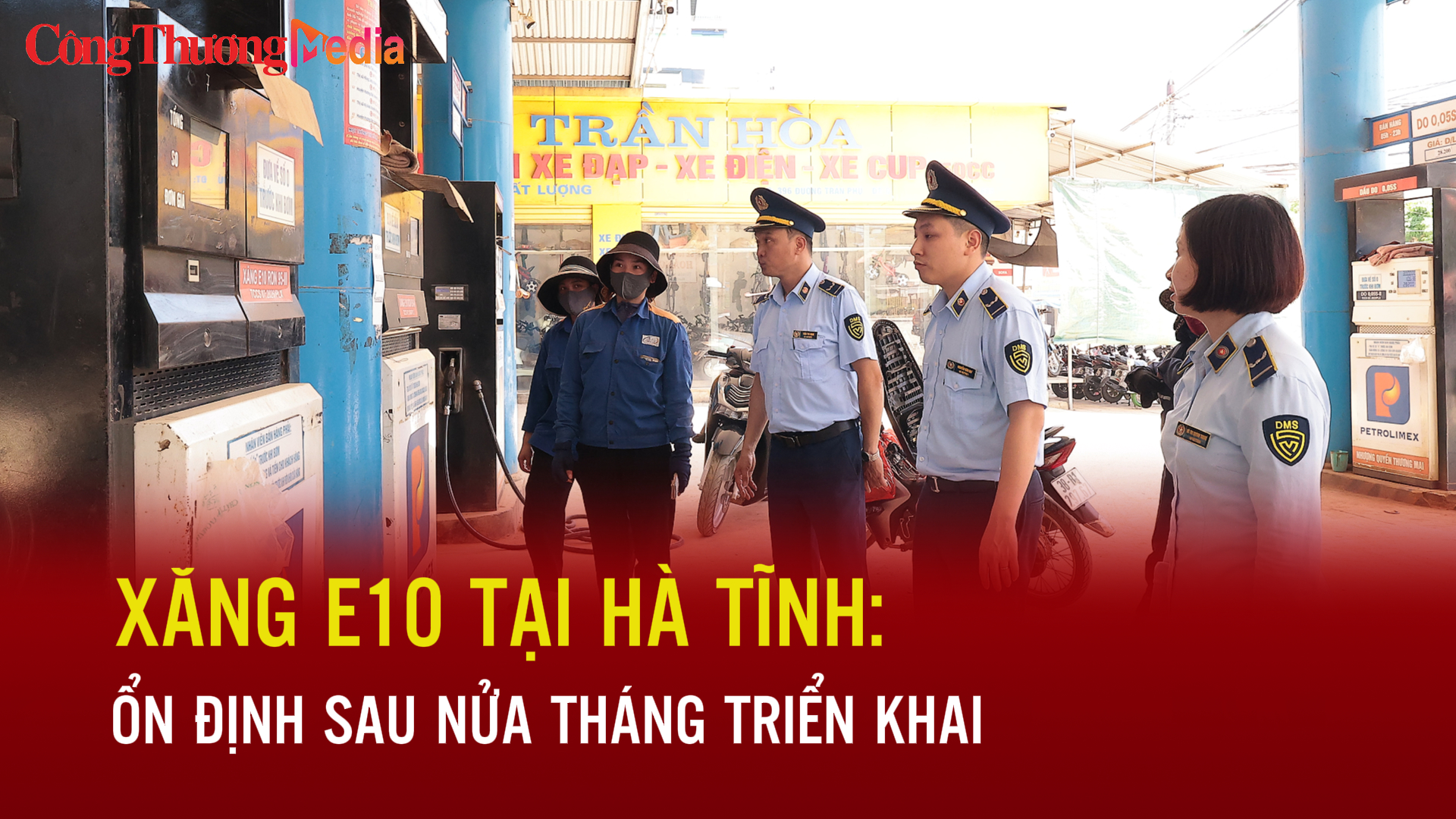 Xăng E10 tại Hà Tĩnh: Ổn định sau nửa tháng triển khai