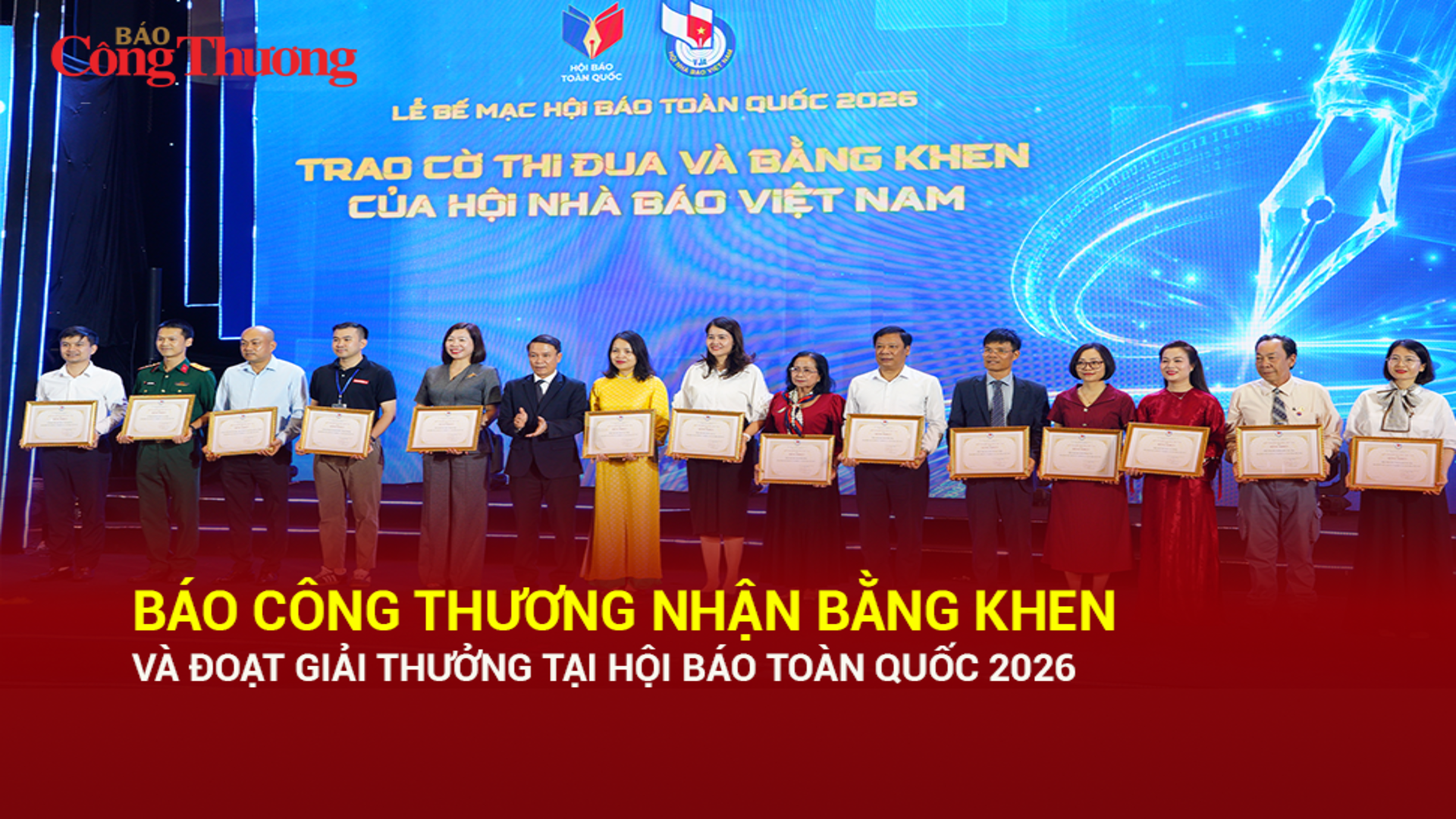Báo Công Thương nhận bằng khen và đoạt giải thưởng tại Hội Báo toàn quốc 2026