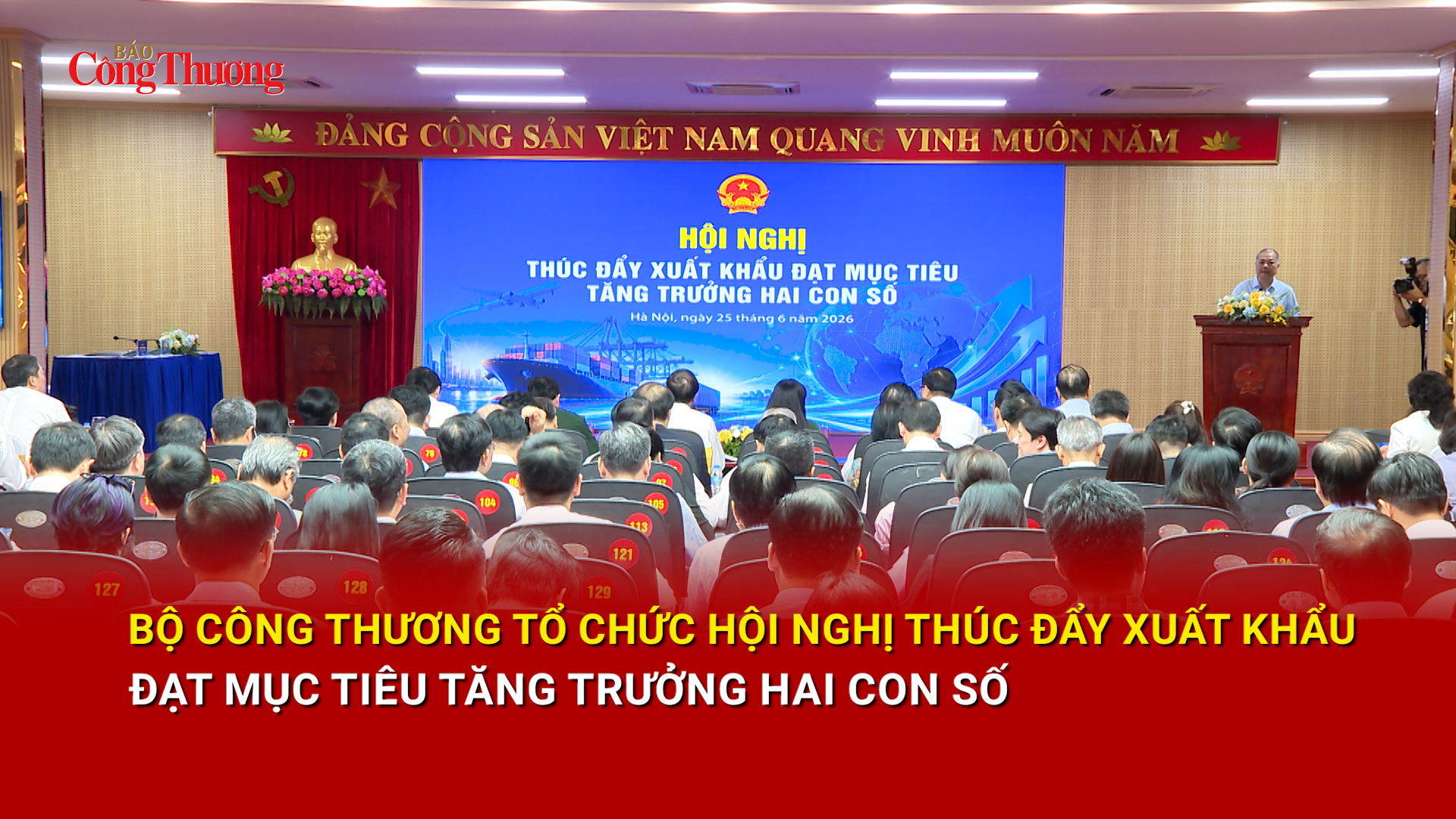Bộ Công Thương tổ chức Hội nghị thúc đẩy xuất khẩu đạt mục tiêu tăng trưởng hai con số