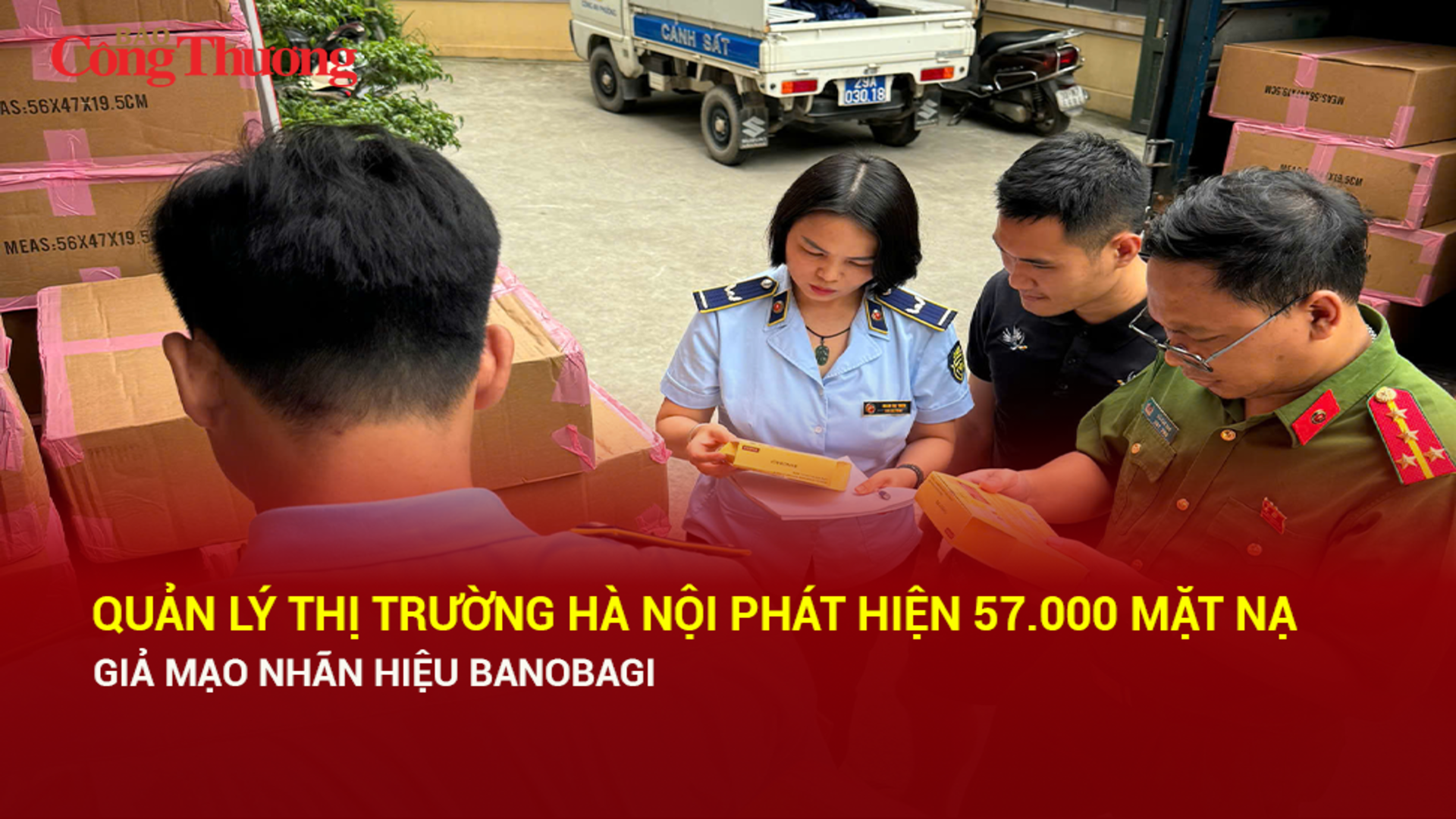 Quản lý thị trường Hà Nội phát hiện 57.000 mặt nạ giả mạo nhãn hiệu BANOBAGI